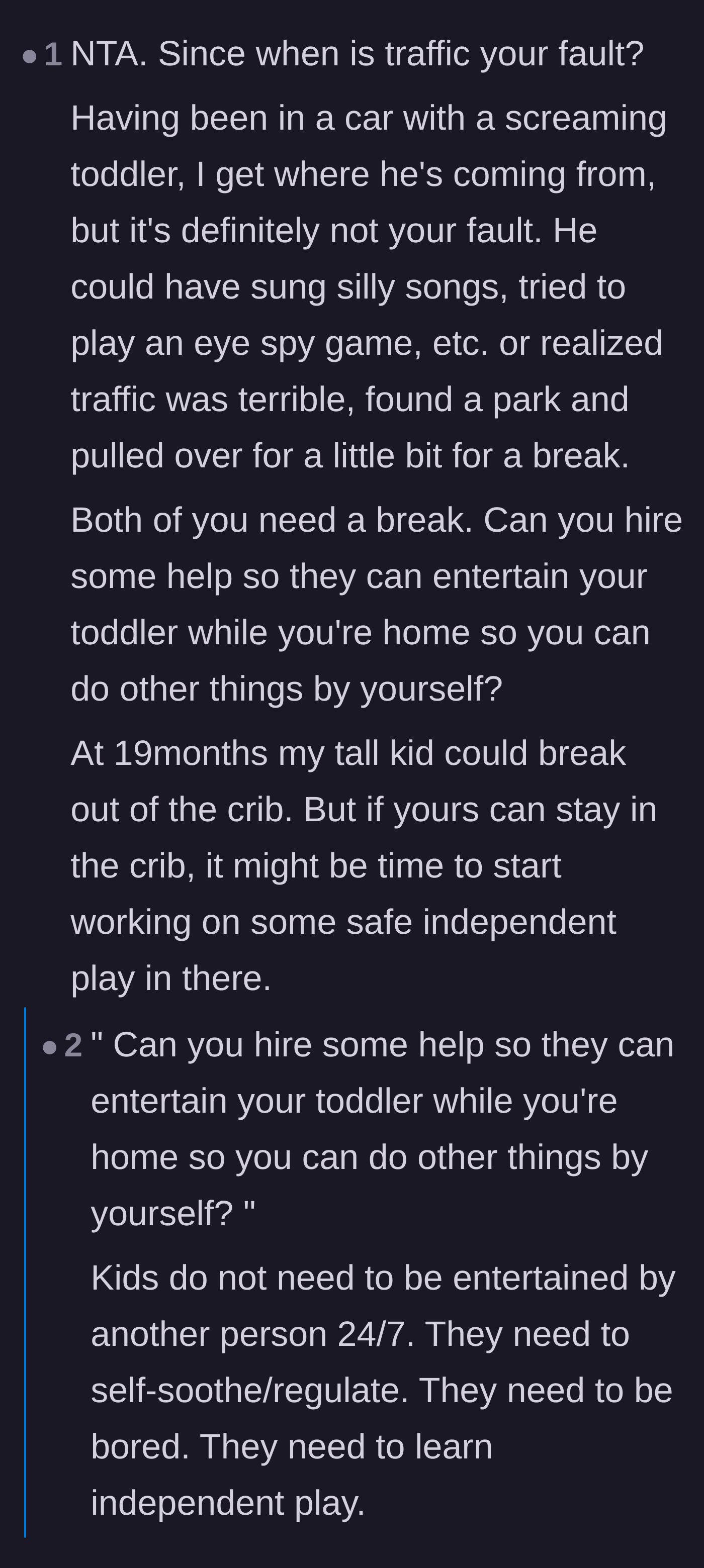 Comment thread 6 - A debate on the father's failure to self-soothe or entertain the child during unexpected traffic.