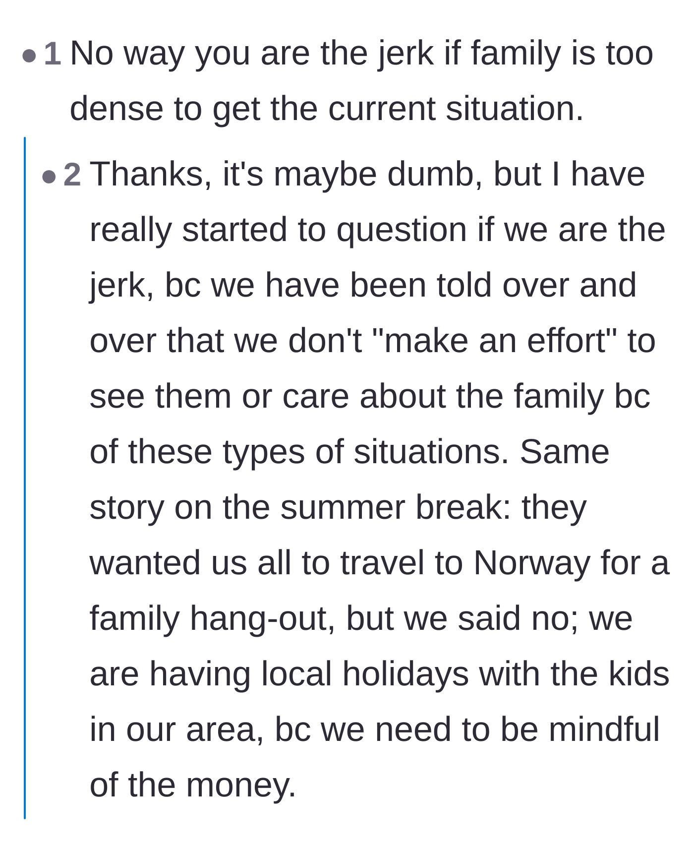 Comment thread 1 - Advice on dropping polite euphemisms and demanding the husband handle his family's unrealistic expectations