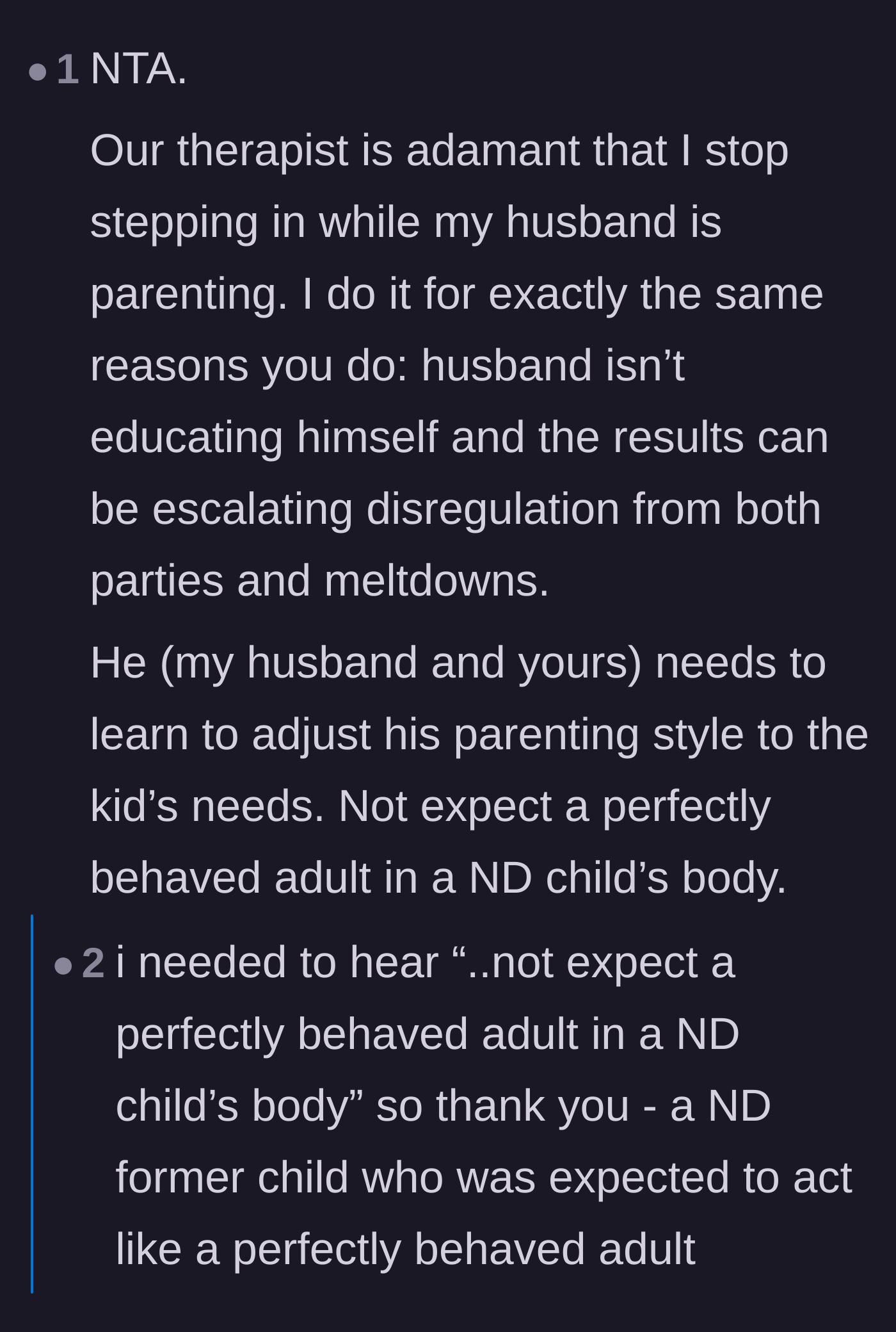 Comment thread discussing a therapist's advice to stop rescuing the husband and the trauma of parentifying neurodivergent children.