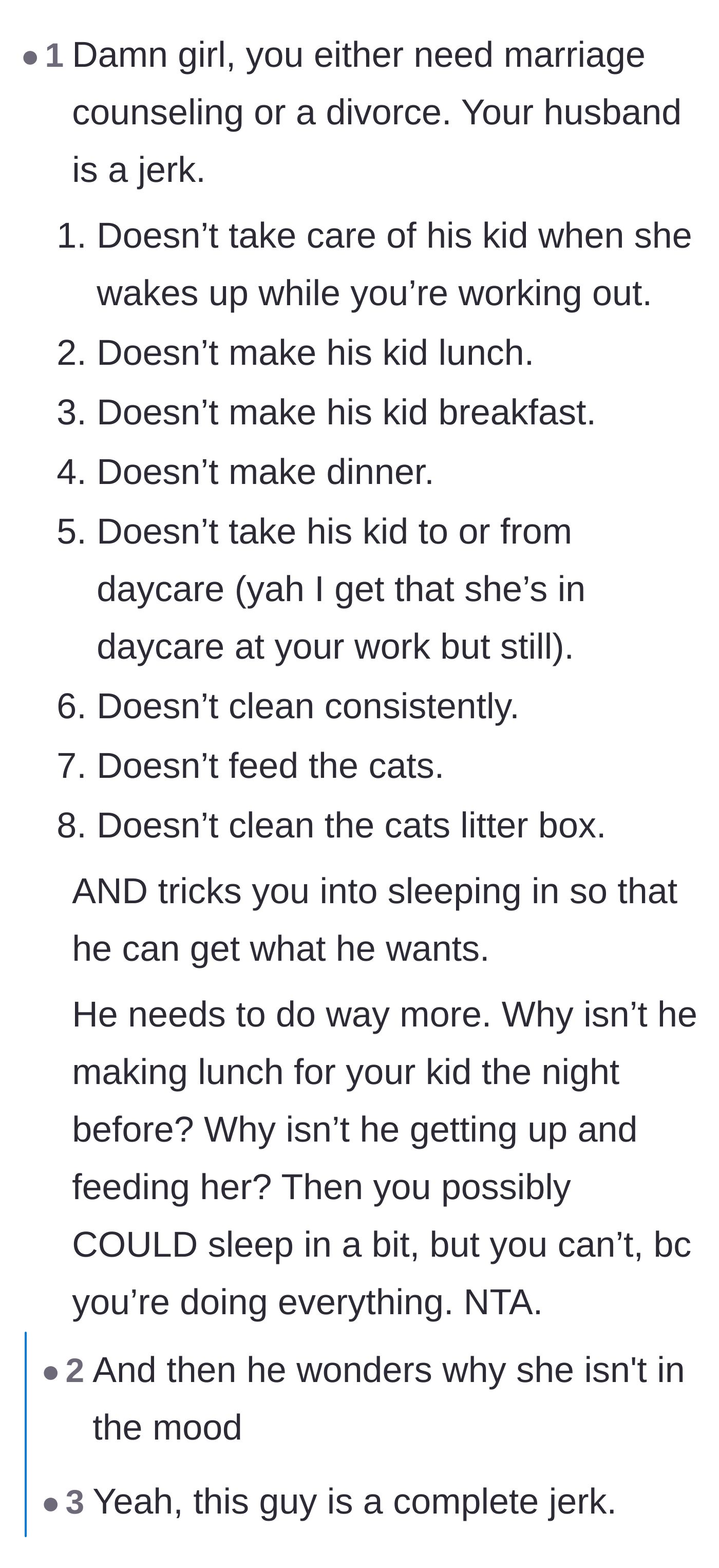 Comment thread 2 - A bulleted list detailing all the parenting and household duties the husband routinely fails to perform.