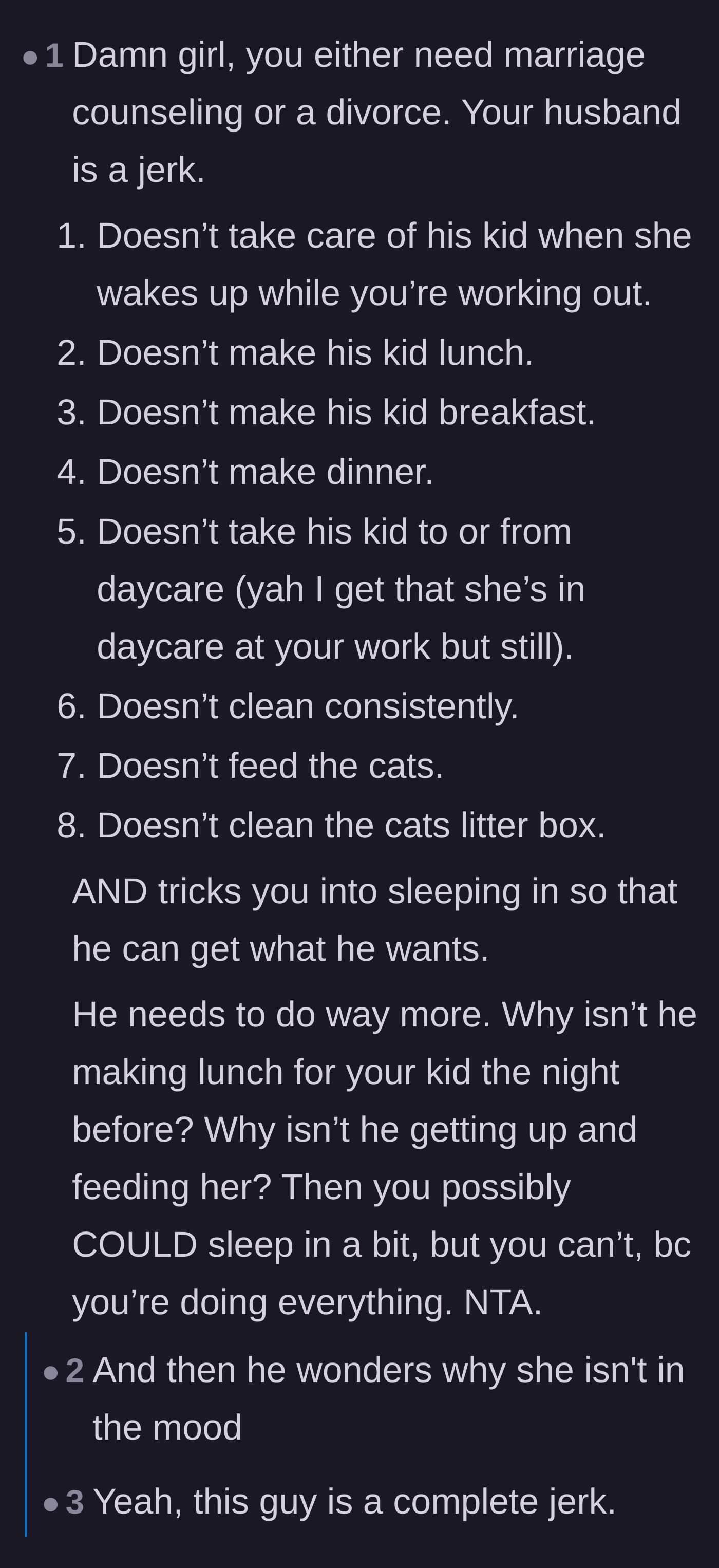 Comment thread 2 - A bulleted list detailing all the parenting and household duties the husband routinely fails to perform.