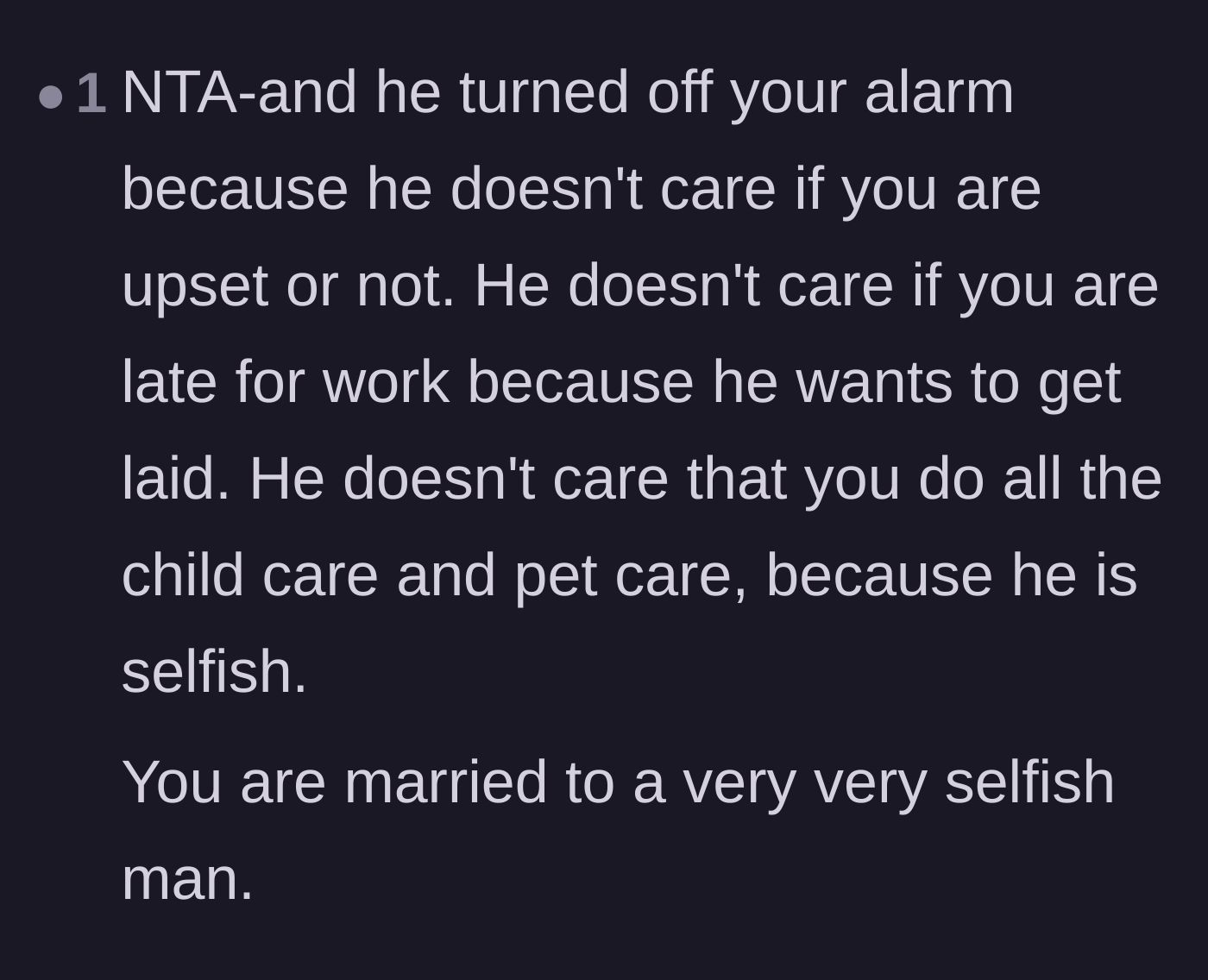 Comment thread 5 - A blunt assessment that the alarm sabotage proves the husband simply does not care about his wife's well-being.