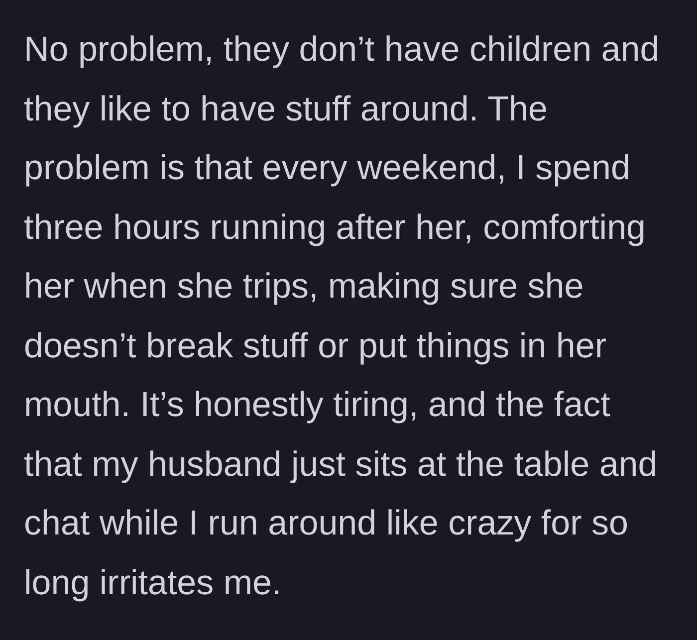 Story part 3 - The mother running after the child while the husband relaxes.