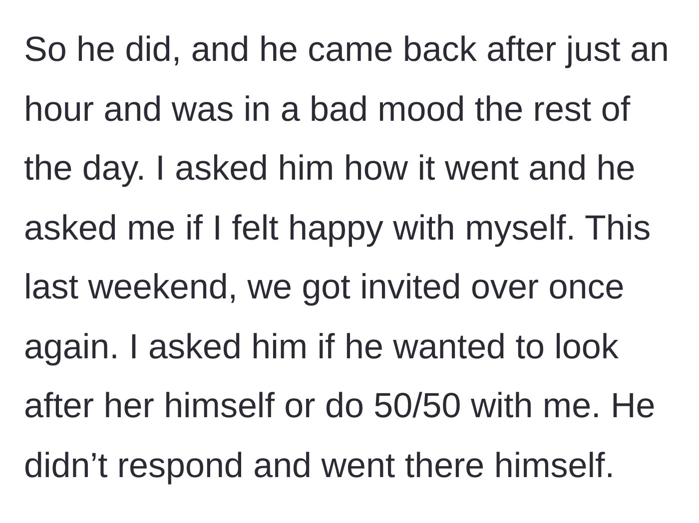 Story part 5 - The husband returning early, exhausted and angry.