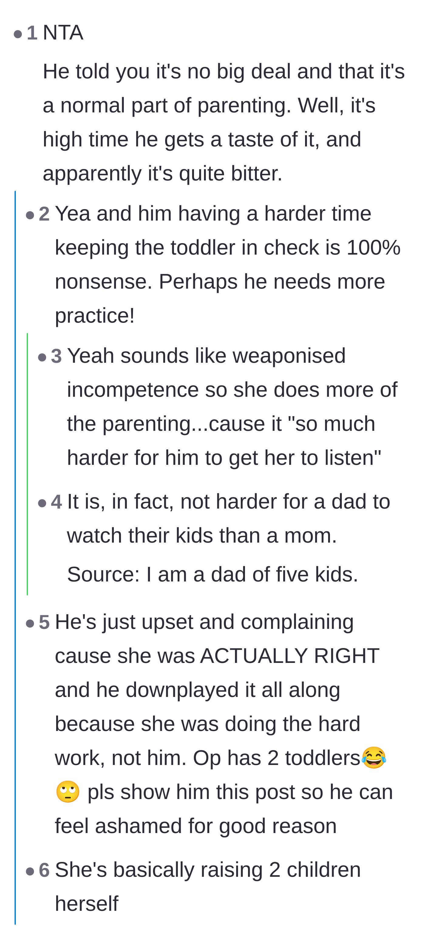 Comment thread 3 - Readers pointing out the irony of the husband struggling with what he previously dismissed as normal parenting.