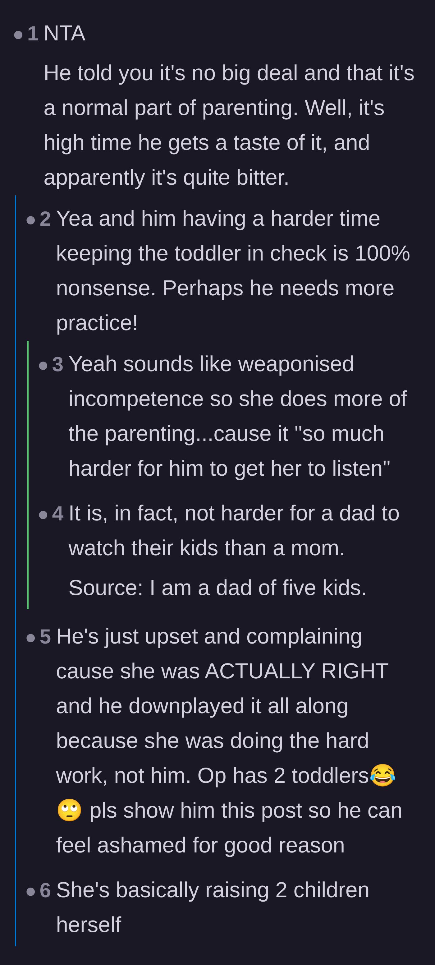 Comment thread 3 - Readers pointing out the irony of the husband struggling with what he previously dismissed as normal parenting.