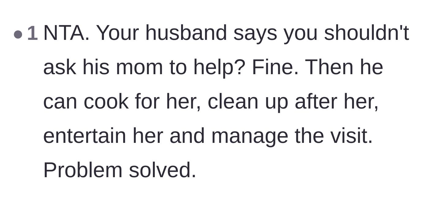 Comment thread 5 - A reader bluntly stating that if the husband doesn't want his mother asked to help, he should do all the cooking and cleaning for her.