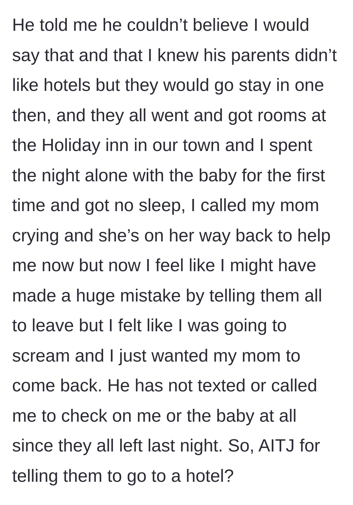 Story part 6 - The husband and in-laws leave for a hotel, abandoning the mother alone for the night, prompting her to call her own mom back in tears.