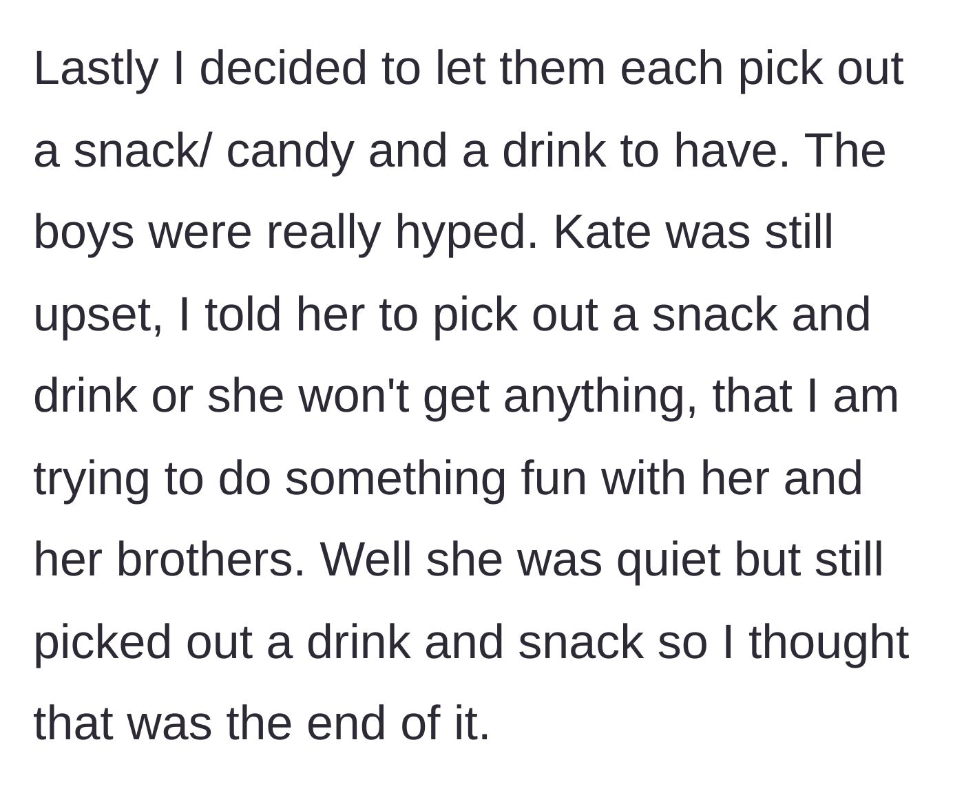 Story part 4 - The aunt offers to buy each child a snack and a drink, calmly telling her still-upset niece to choose something now or go without.