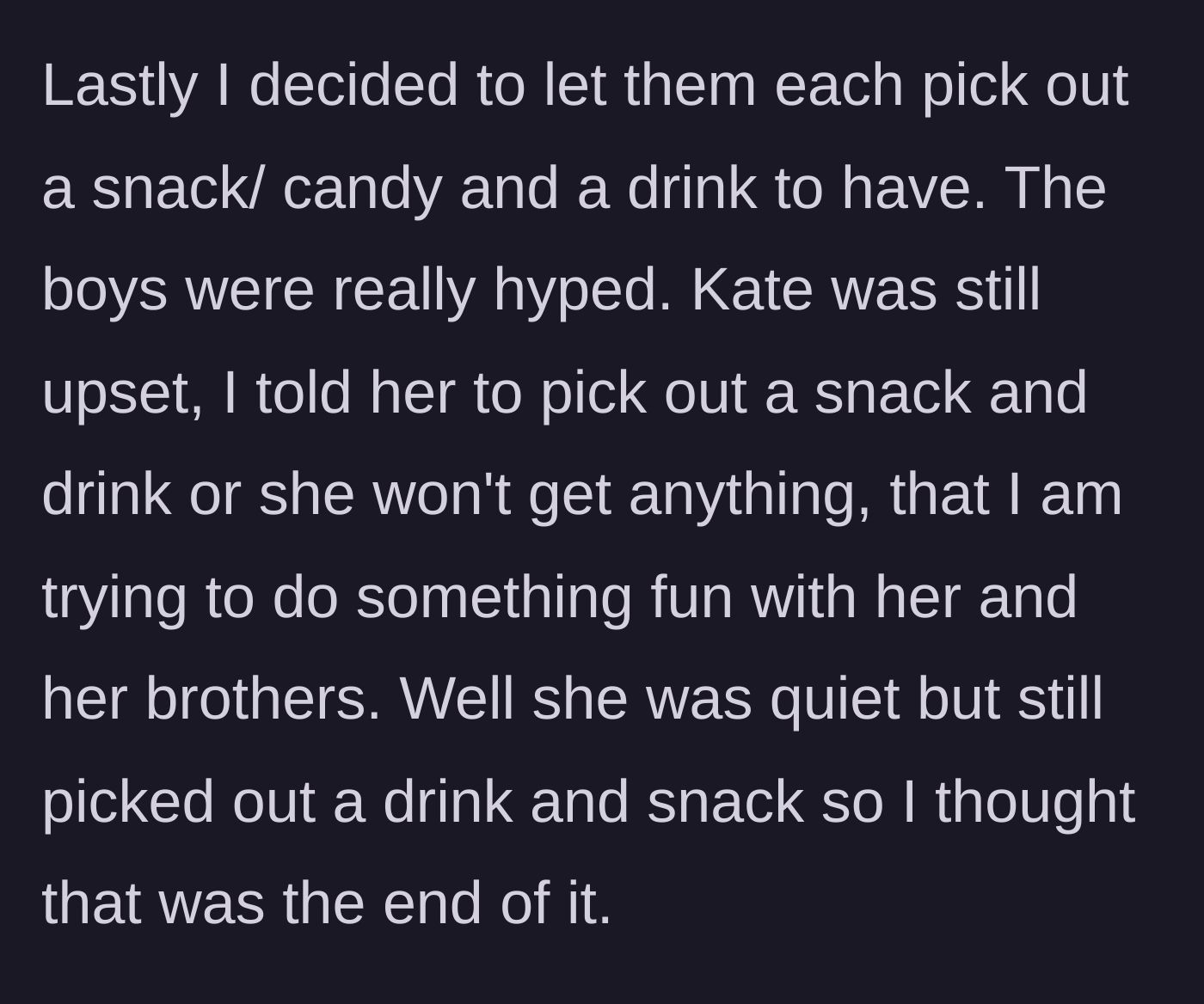 Story part 4 - The aunt offers to buy each child a snack and a drink, calmly telling her still-upset niece to choose something now or go without.