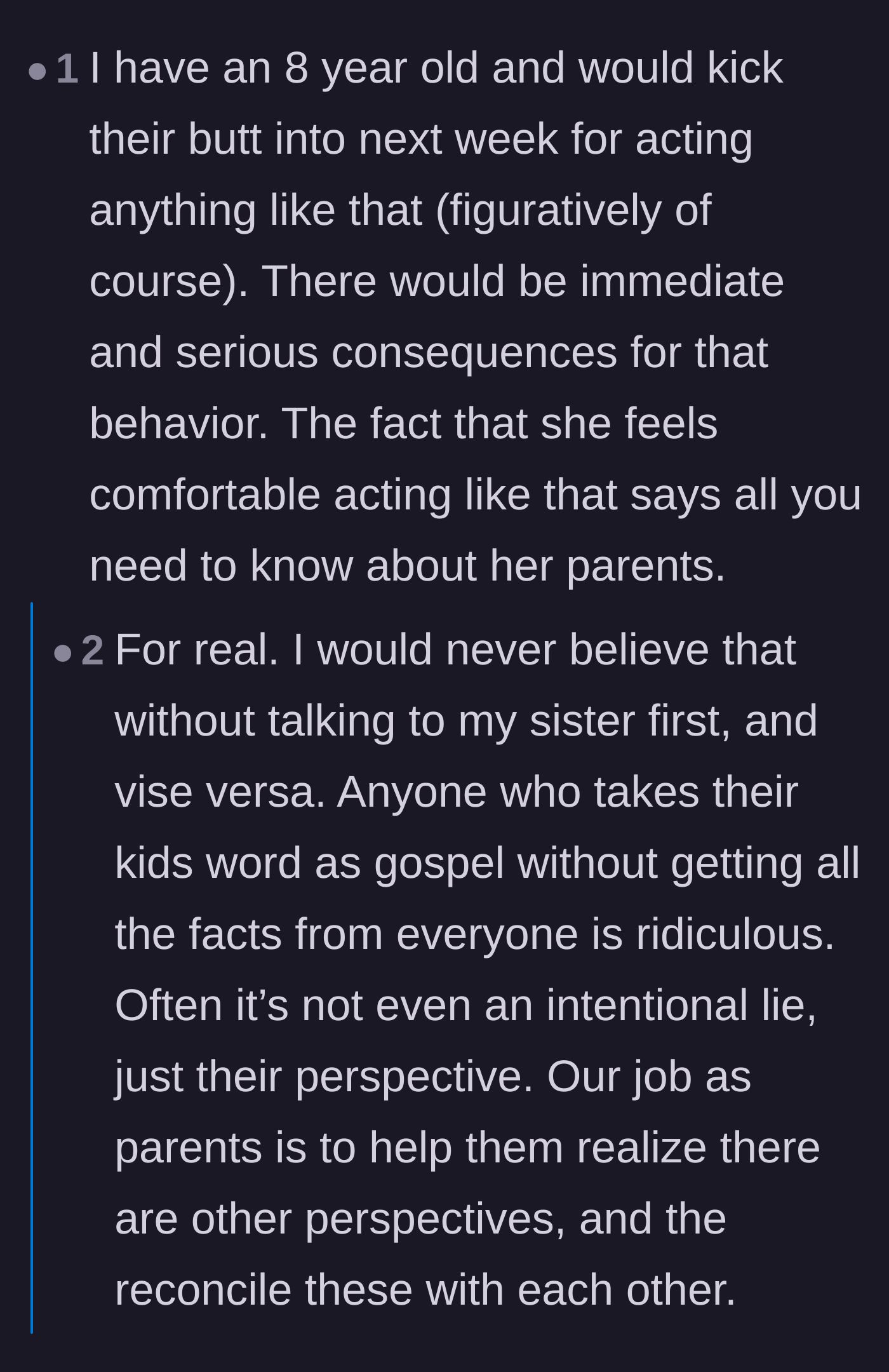 Comment thread 2 - Parents discussing age-appropriate behavior and the danger of believing a child's side of the story blindly