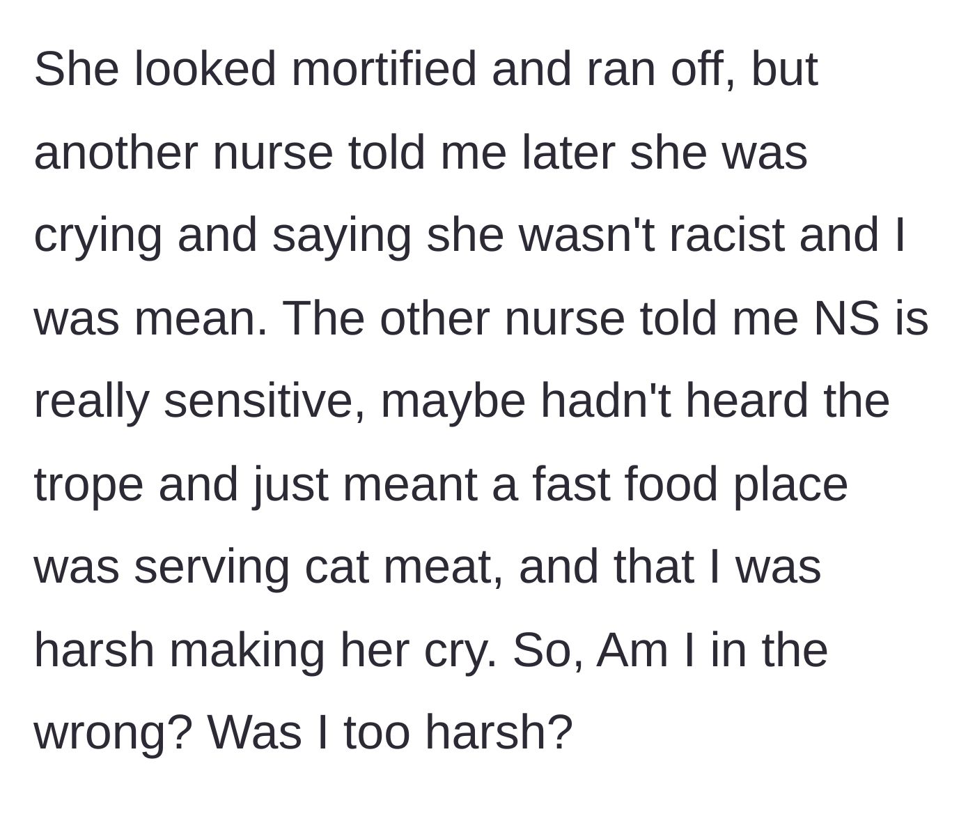 Story part 5 - Coworker cries and another nurse defends her sensitivity.