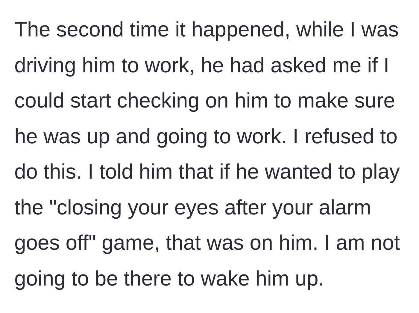 Story part 3 - The younger brother asks the older brother to start checking on him, and the older brother firmly refuses to take on the responsibility.