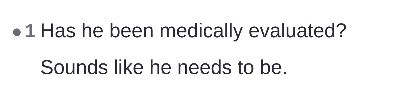 Comment thread 4 - A short, blunt comment asking if the younger brother has ever had a proper medical evaluation.