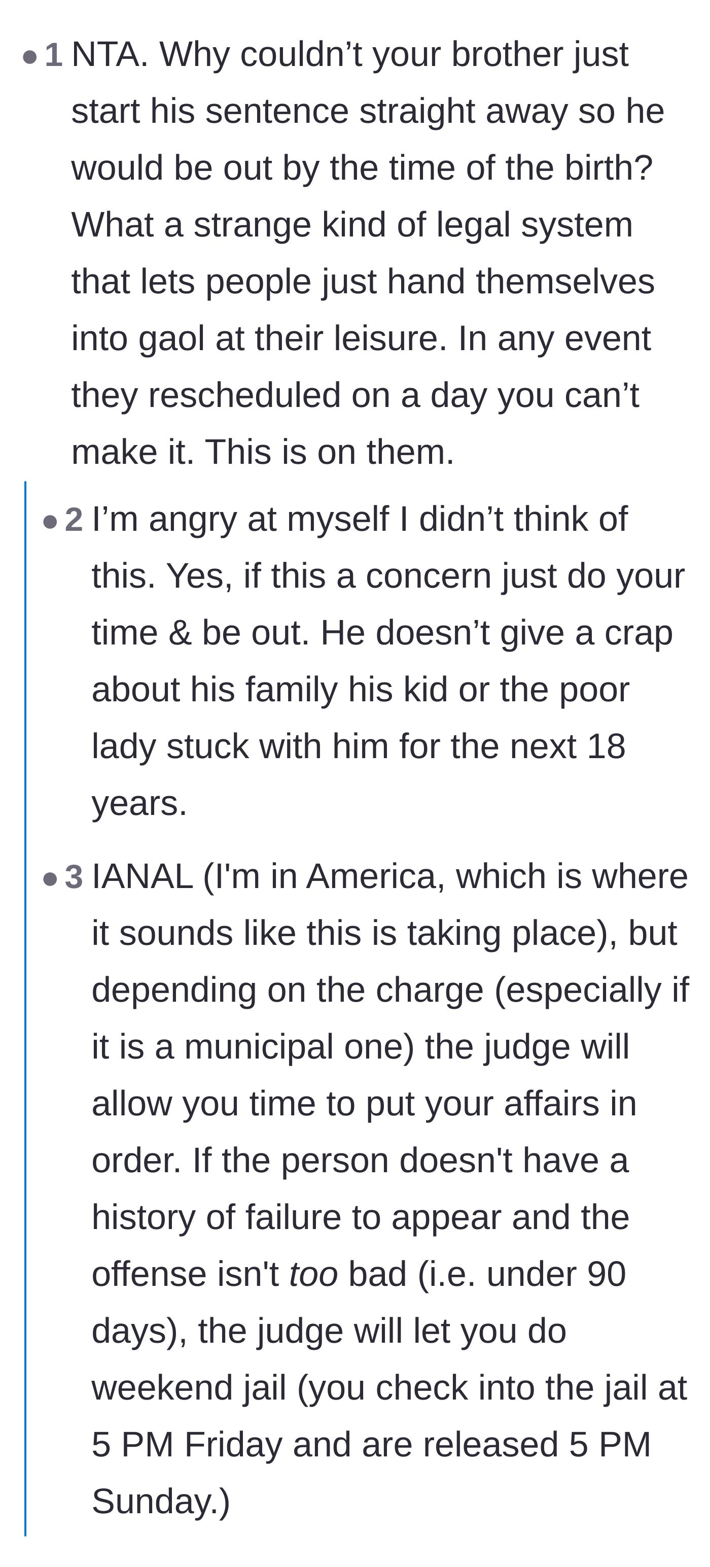 Comment thread 2 - A discussion about the legal system and questioning why the brother doesn't serve his sentence immediately.