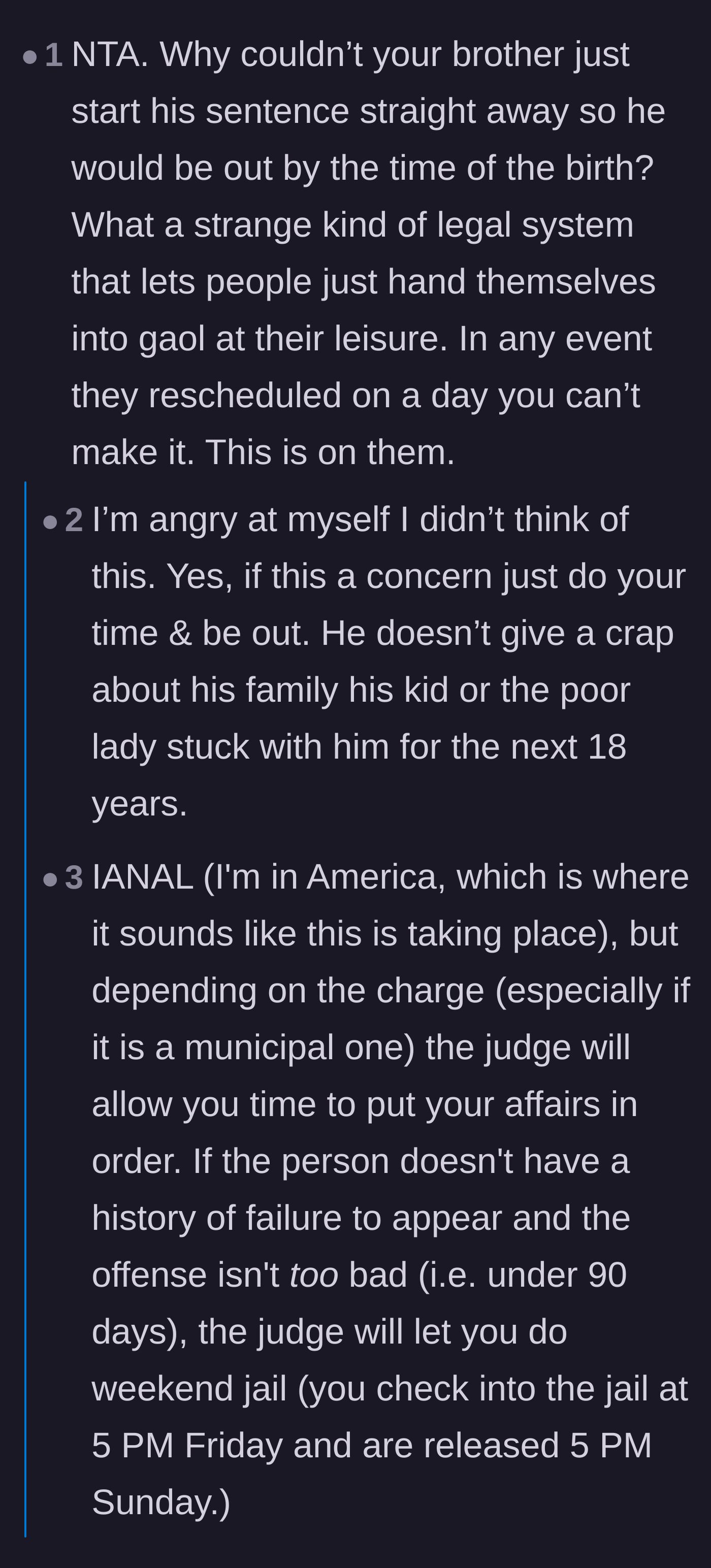 Comment thread 2 - A discussion about the legal system and questioning why the brother doesn't serve his sentence immediately.