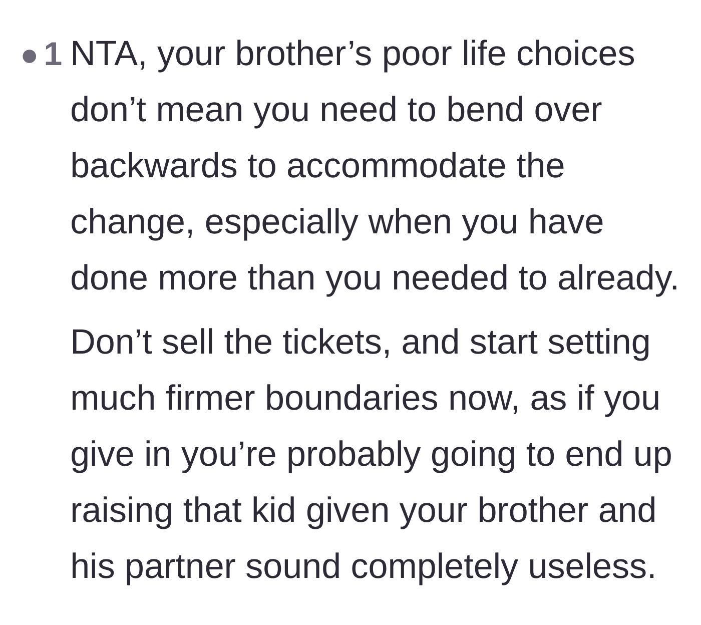 Comment thread 6 - A warning that if the sister doesn't set boundaries now, she will eventually be forced to raise her brother's child.