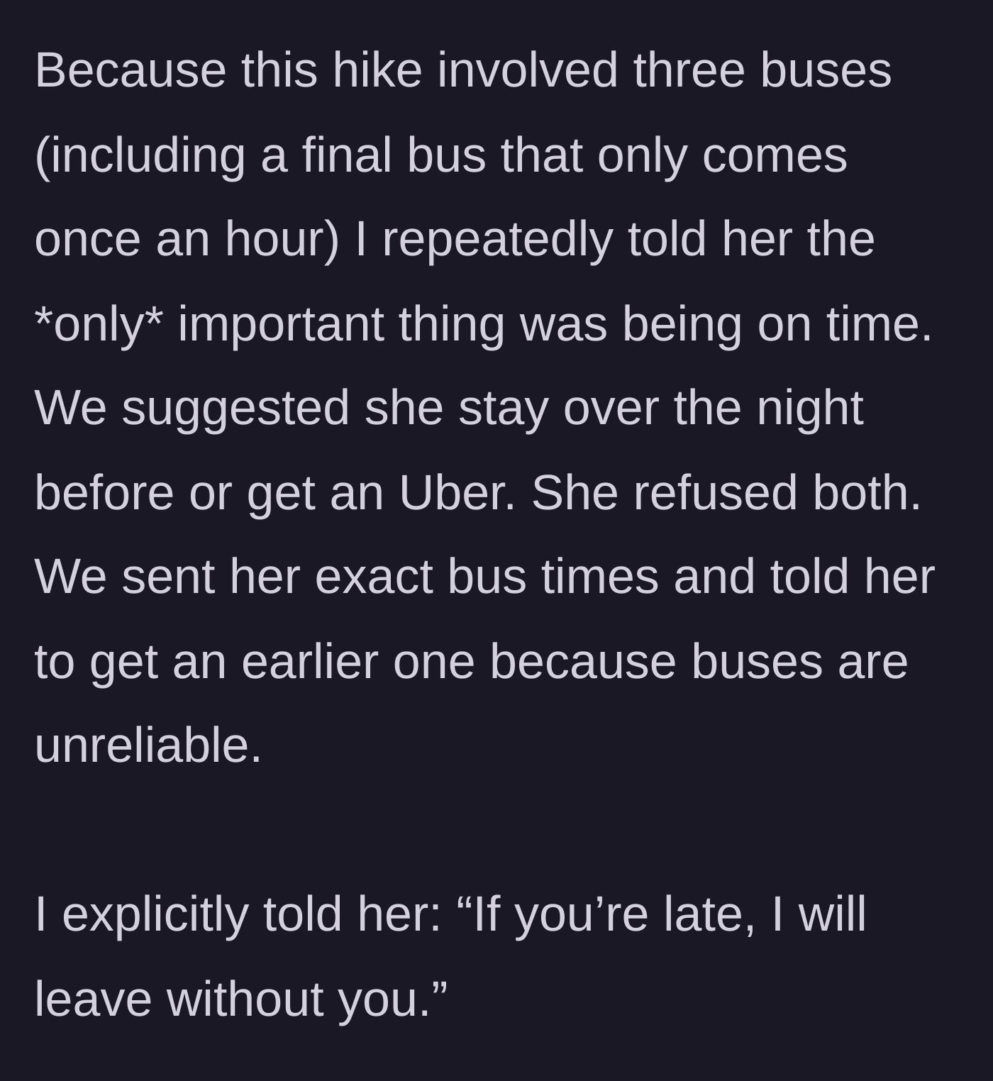 Story part 3 - The main character outlines the strict travel schedule involving three buses and details the explicit warnings and rejected solutions provided to the cousin to ensure she arrived on time.