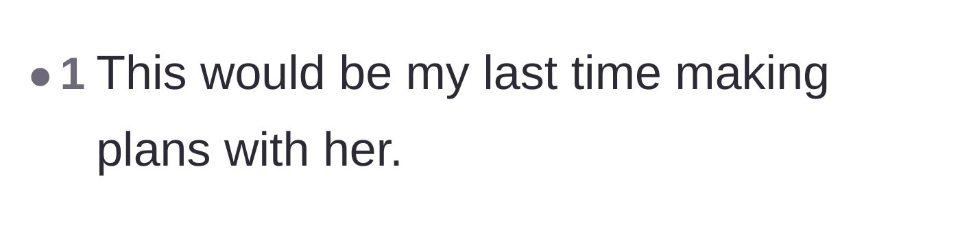 Comment thread 4 - A very brief comment stating they would never make plans with this cousin ever again.
