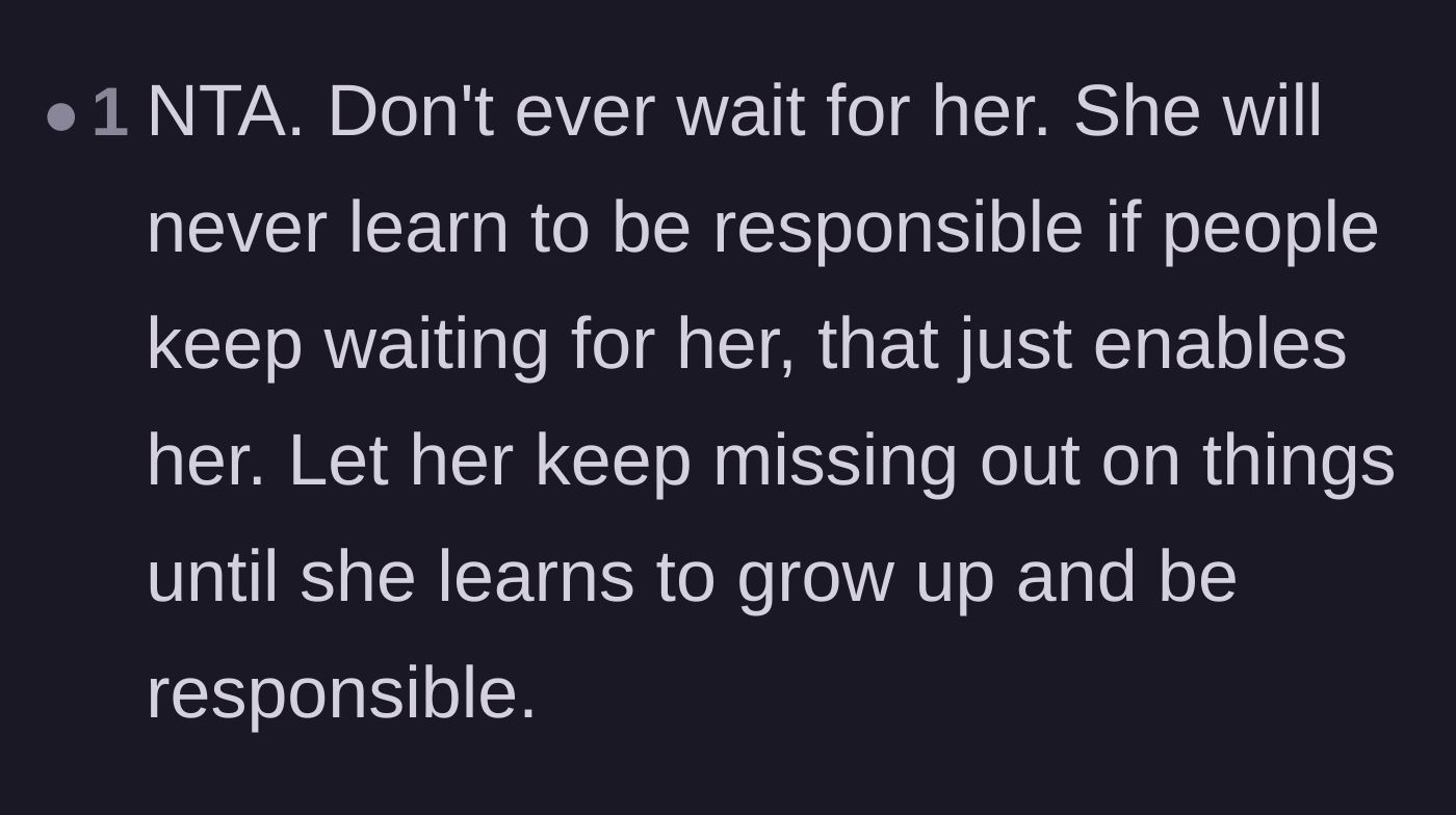 Comment thread 5 - A discussion on how waiting for late people only enables their childish behavior and stunts their personal growth.