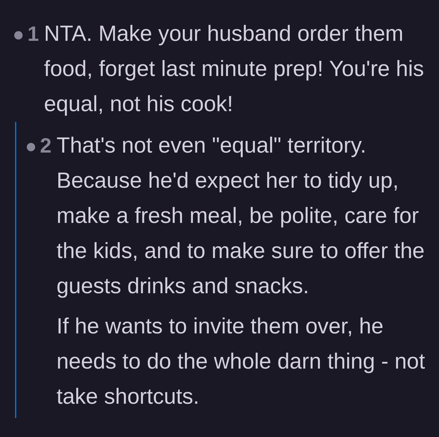 Comment thread 2 - A user pointing out that the wife is a partner, not a default cook, and the husband needs to handle all the hosting duties himself.