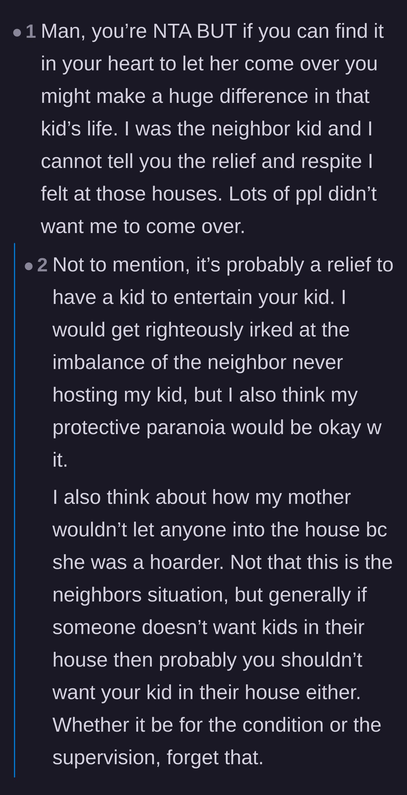 Comment thread 2 - A discussion about how the narrator's home might be a necessary safe haven for a child with an unsupportive mother.