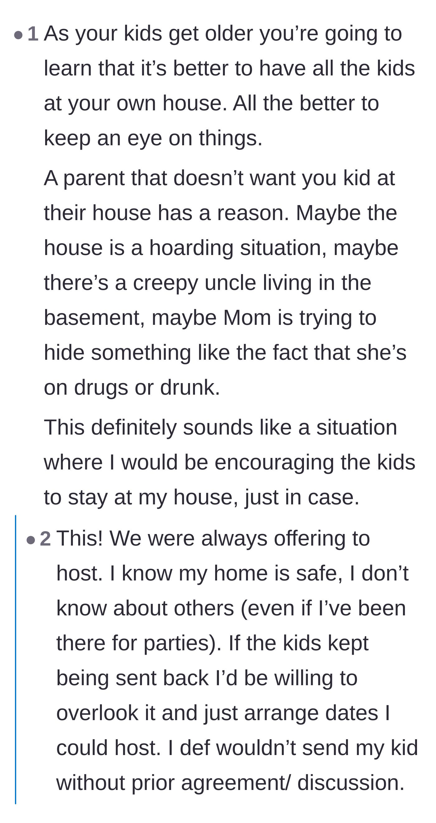 Comment thread 3 - Readers speculate on the potentially dangerous or negligent reasons why the neighbor refuses to allow children inside her home.