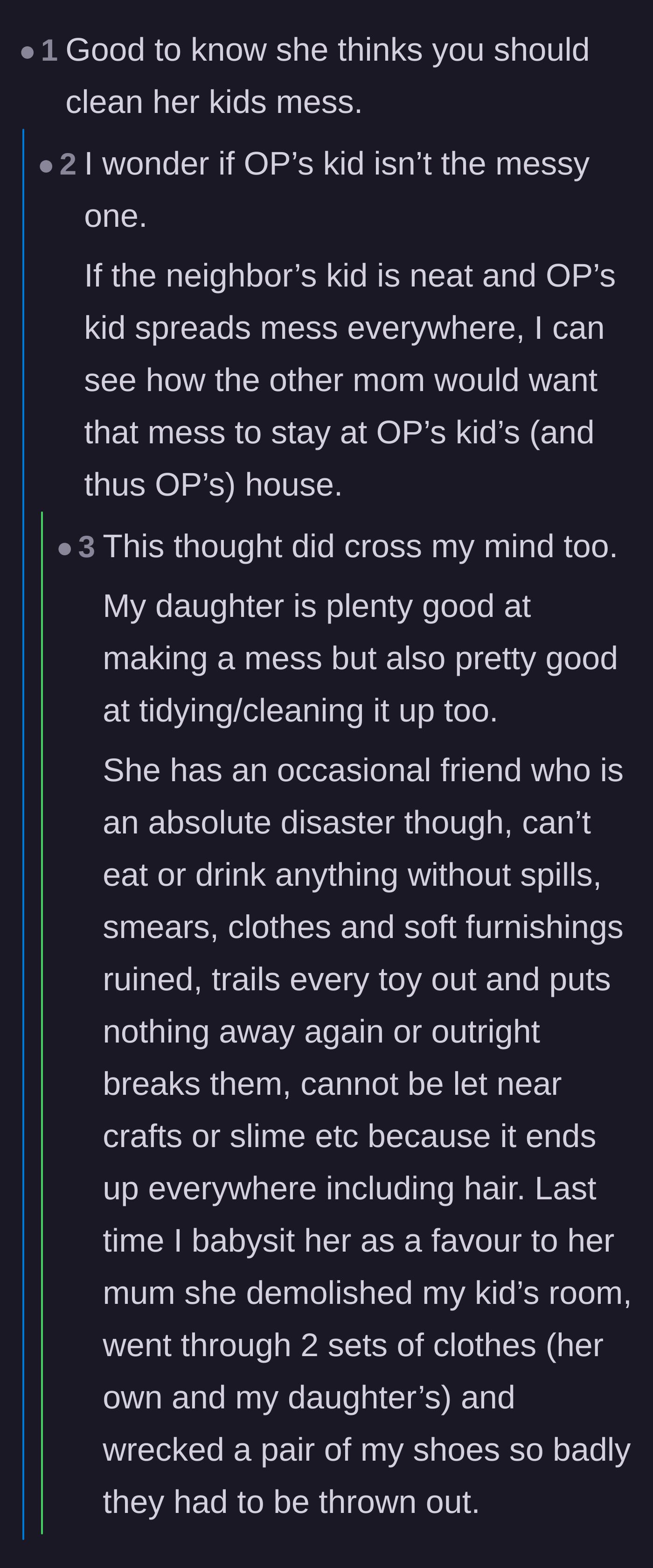 Comment thread 4 - A debate over whether the narrator's child is actually the messy one, debunked by the narrator's own clarifications.