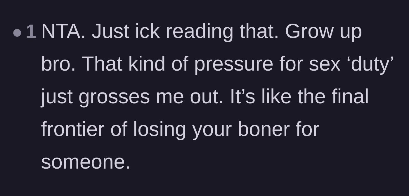 Comment thread 2 - Expressing disgust over the concept of treating physical intimacy as a duty