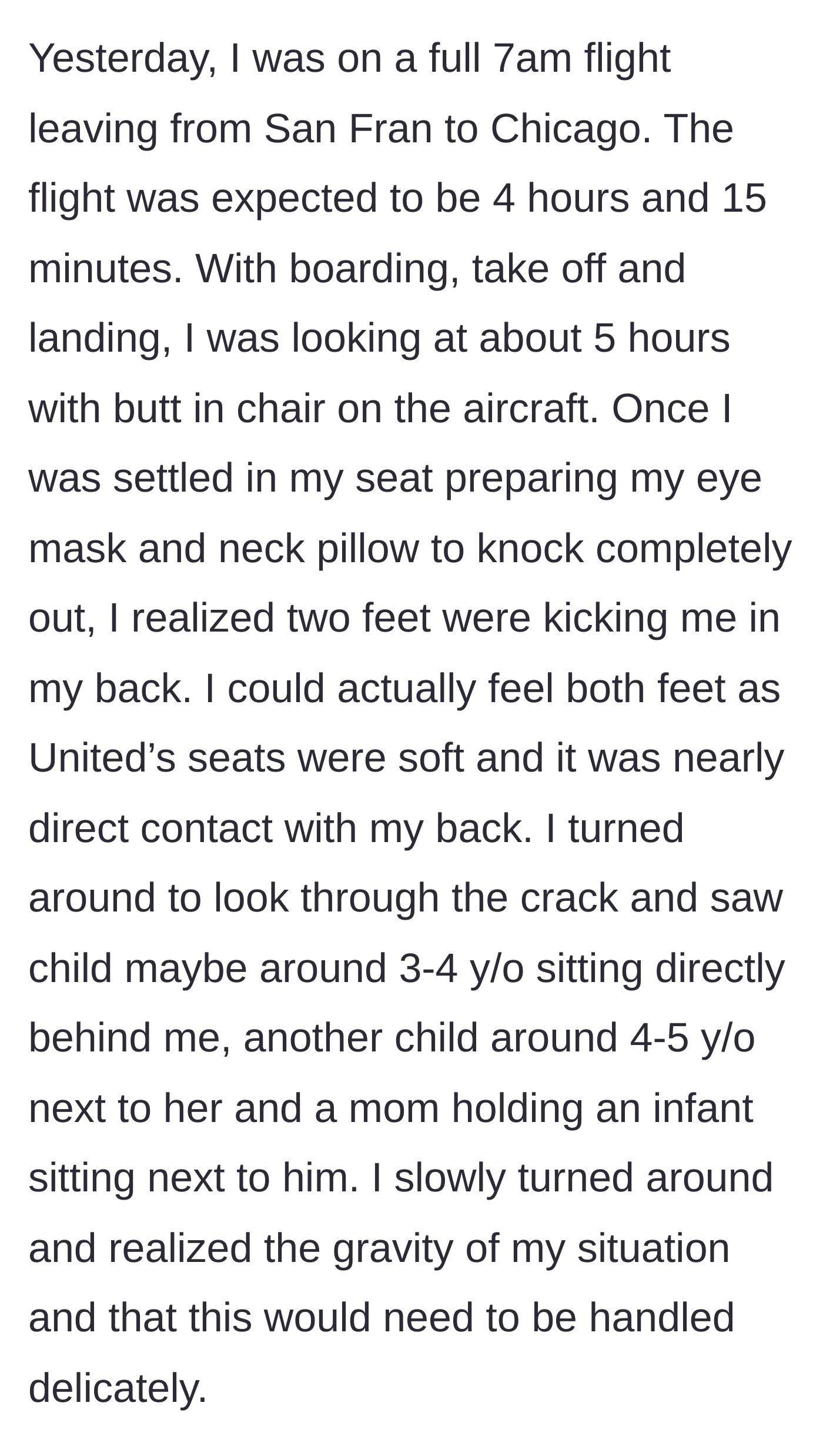 Story part 1 - A sleepy passenger settling into their airplane seat with an eye mask, only to realize a small child directly behind them is kicking their seat.