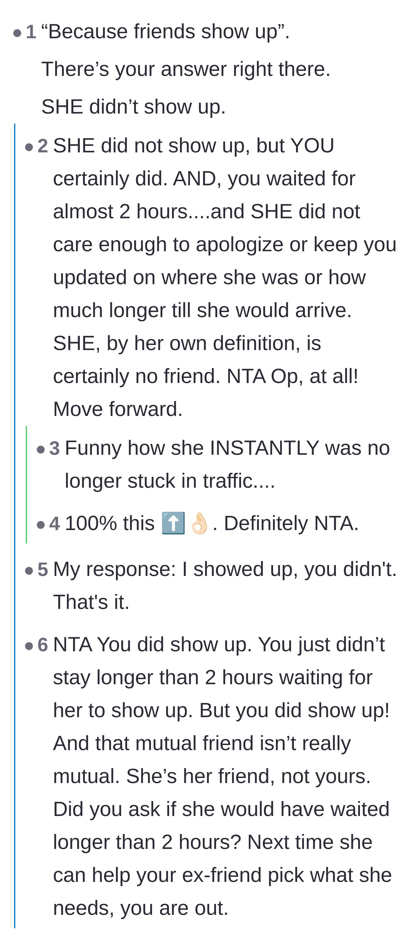 Comment thread 1 - Readers point out the hypocrisy of the friend saying 'friends show up' when she was the one who stood the main character up.