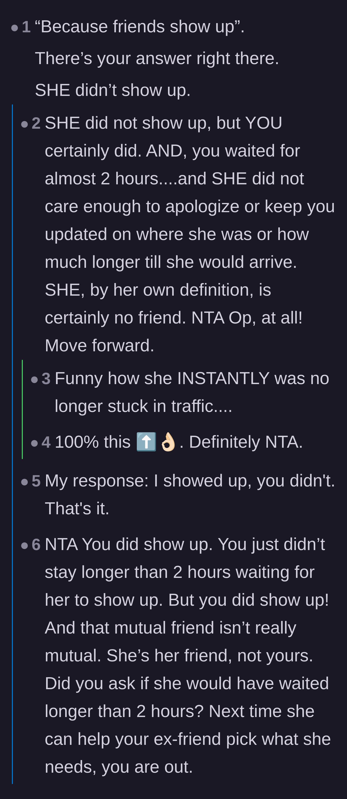 Comment thread 1 - Readers point out the hypocrisy of the friend saying 'friends show up' when she was the one who stood the main character up.