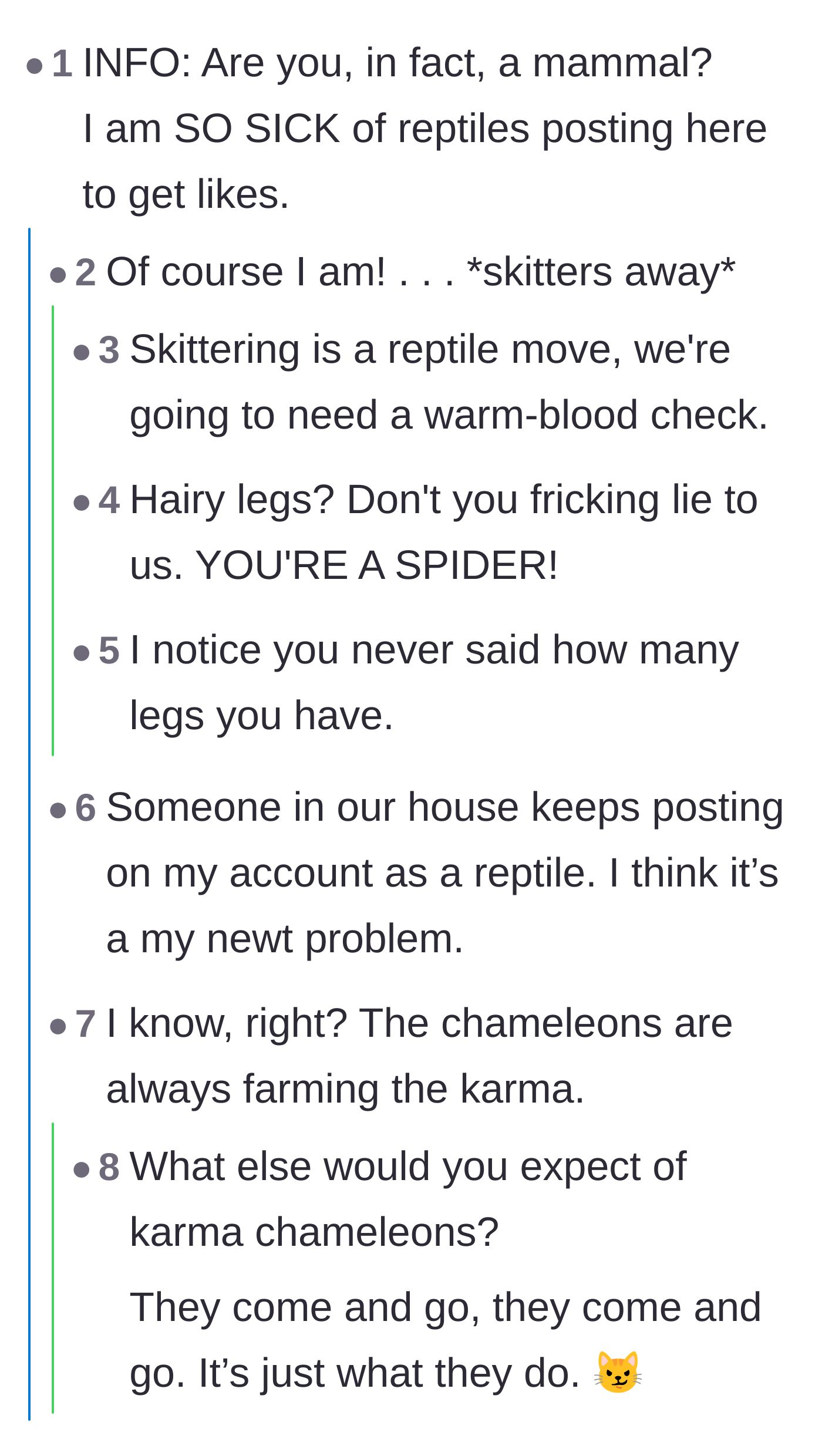 Comment thread 1 - A hilarious debate over whether the author is actually a reptile, a platypus, or a spider in disguise.