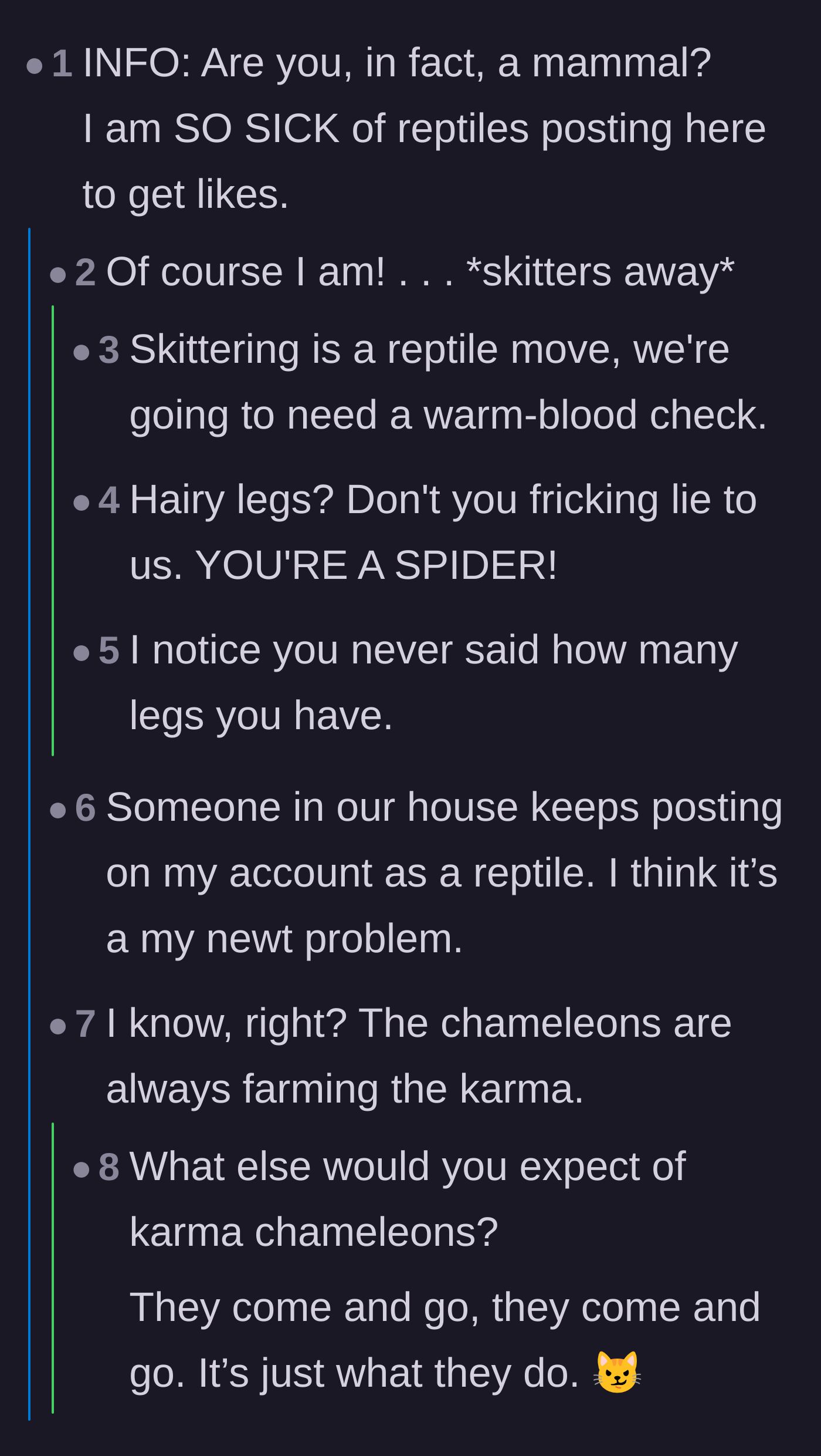 Comment thread 1 - A hilarious debate over whether the author is actually a reptile, a platypus, or a spider in disguise.