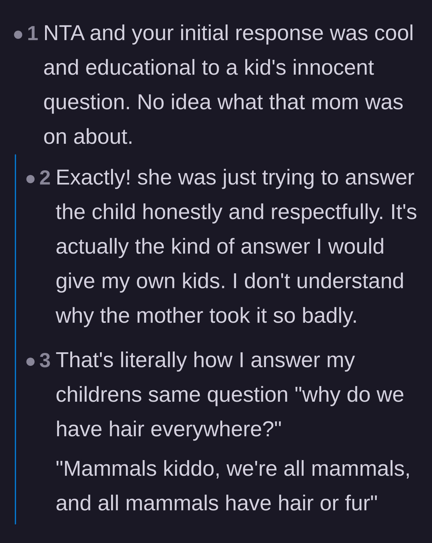 Comment thread 6 - Parents confirming that 'we are mammals' is exactly how they explain body hair to their own children.