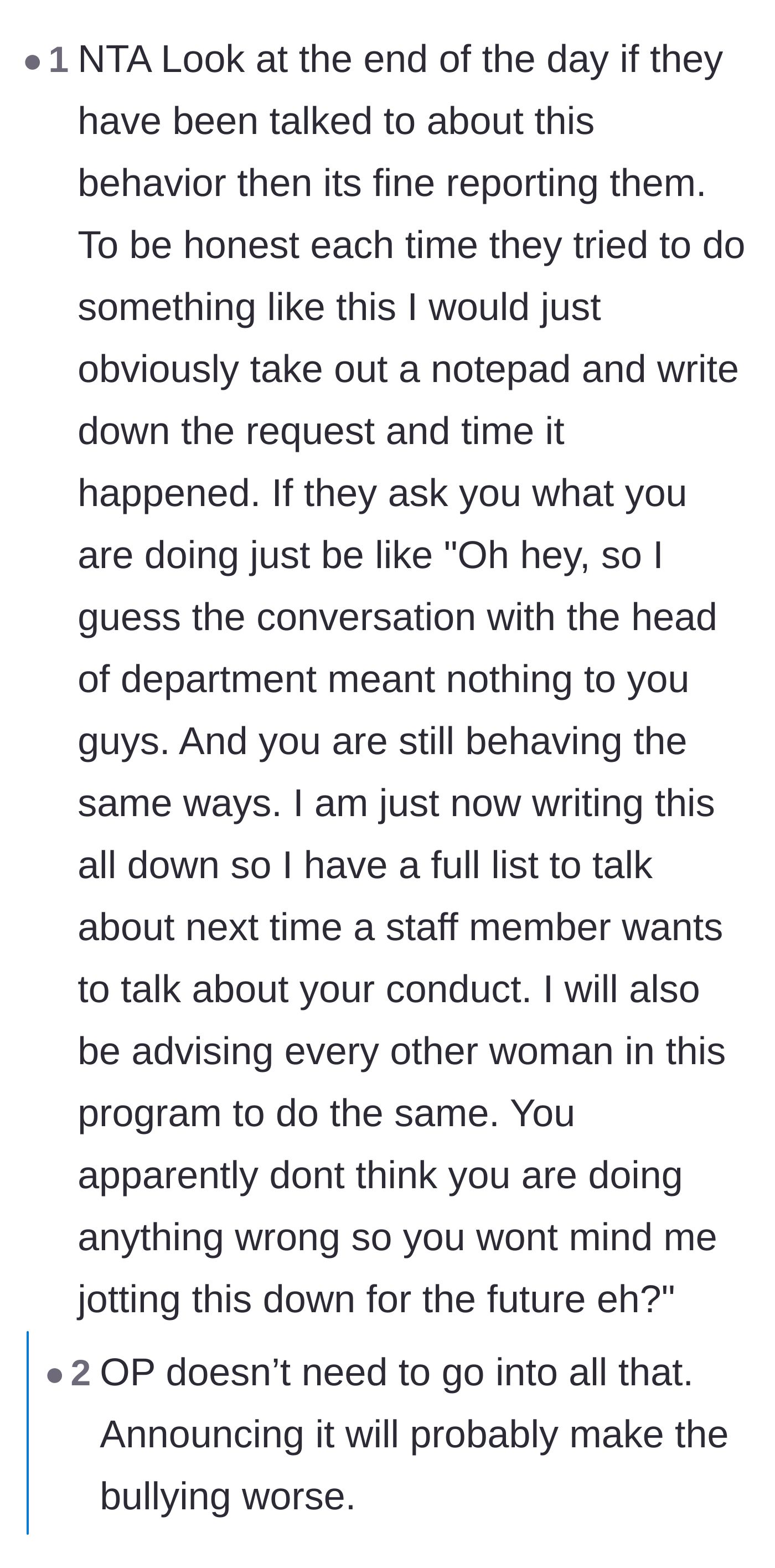 Comment thread 3 - A debate over whether visibly taking notes on the men's sexist behavior is a brilliant power move or just asking for more harassment.