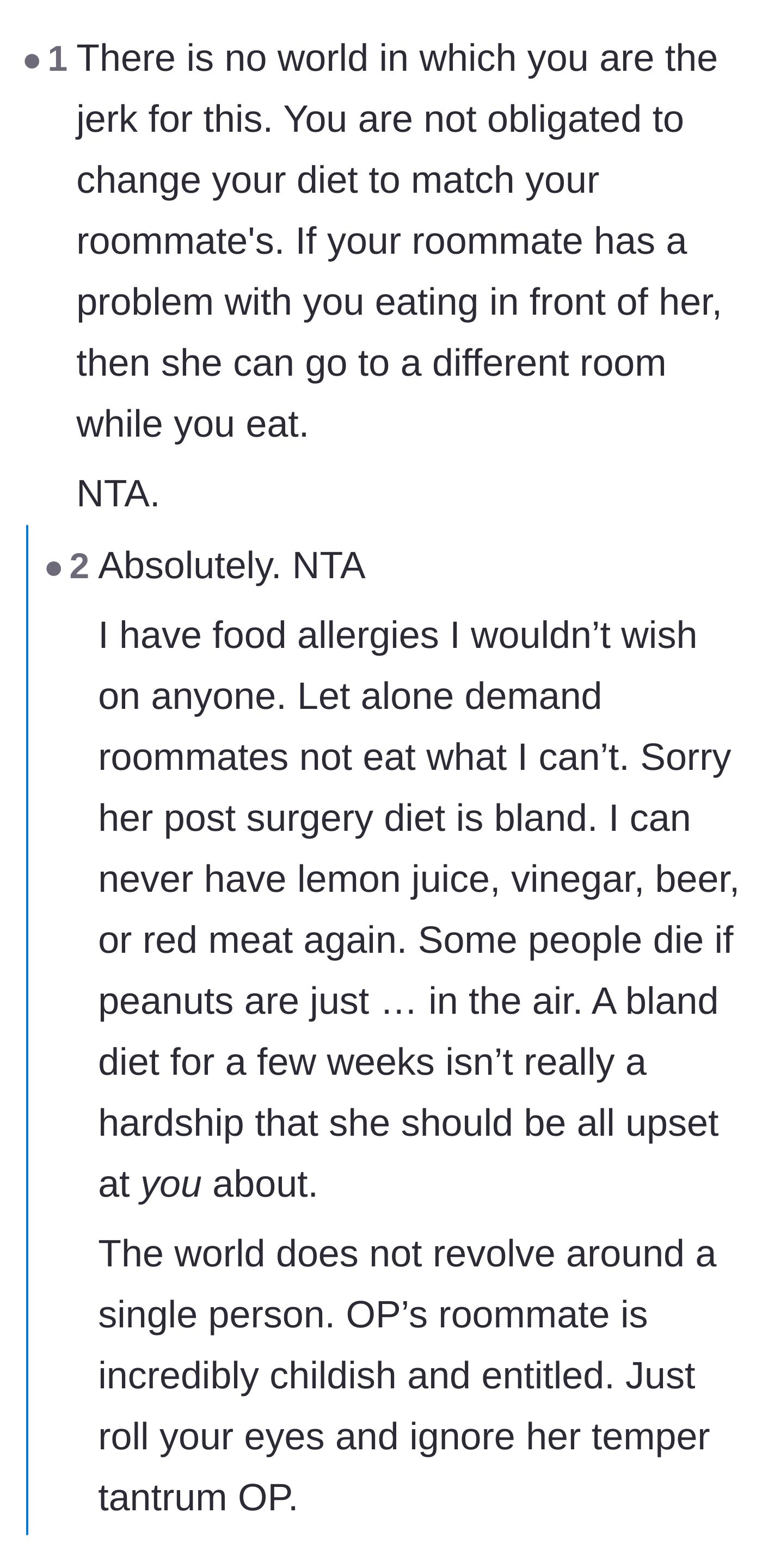 Comment thread 1 - Readers with severe, lifelong food allergies weigh in on the roommate's temporary diet complaints.