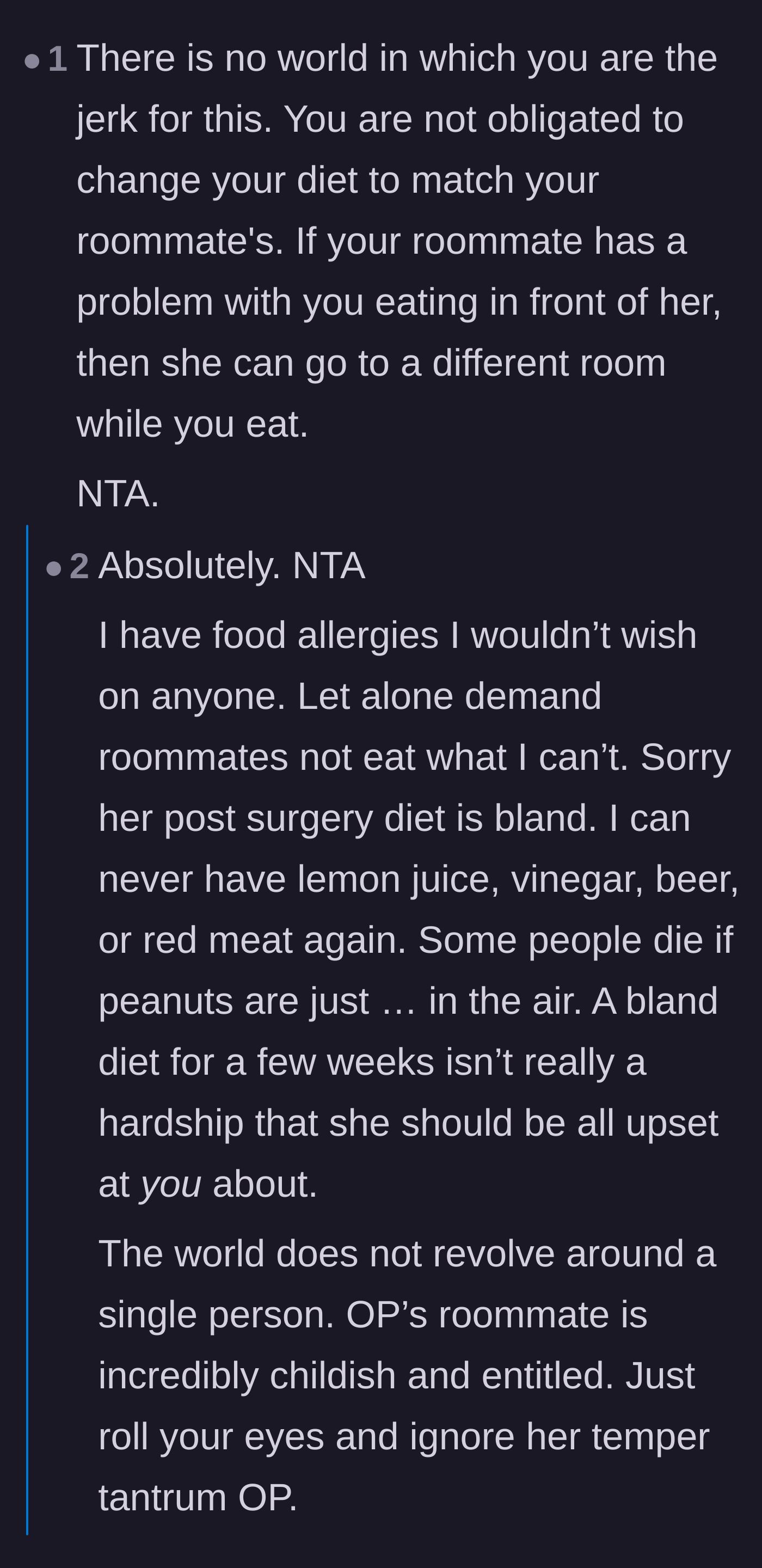 Comment thread 1 - Readers with severe, lifelong food allergies weigh in on the roommate's temporary diet complaints.