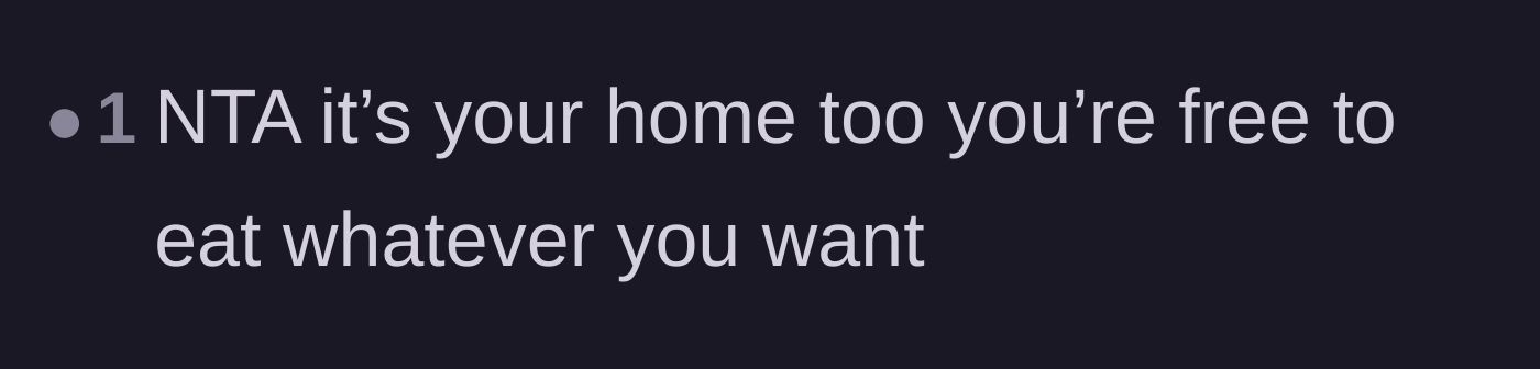 Comment thread 6 - A straightforward reminder that the author pays rent and can eat what she wants.