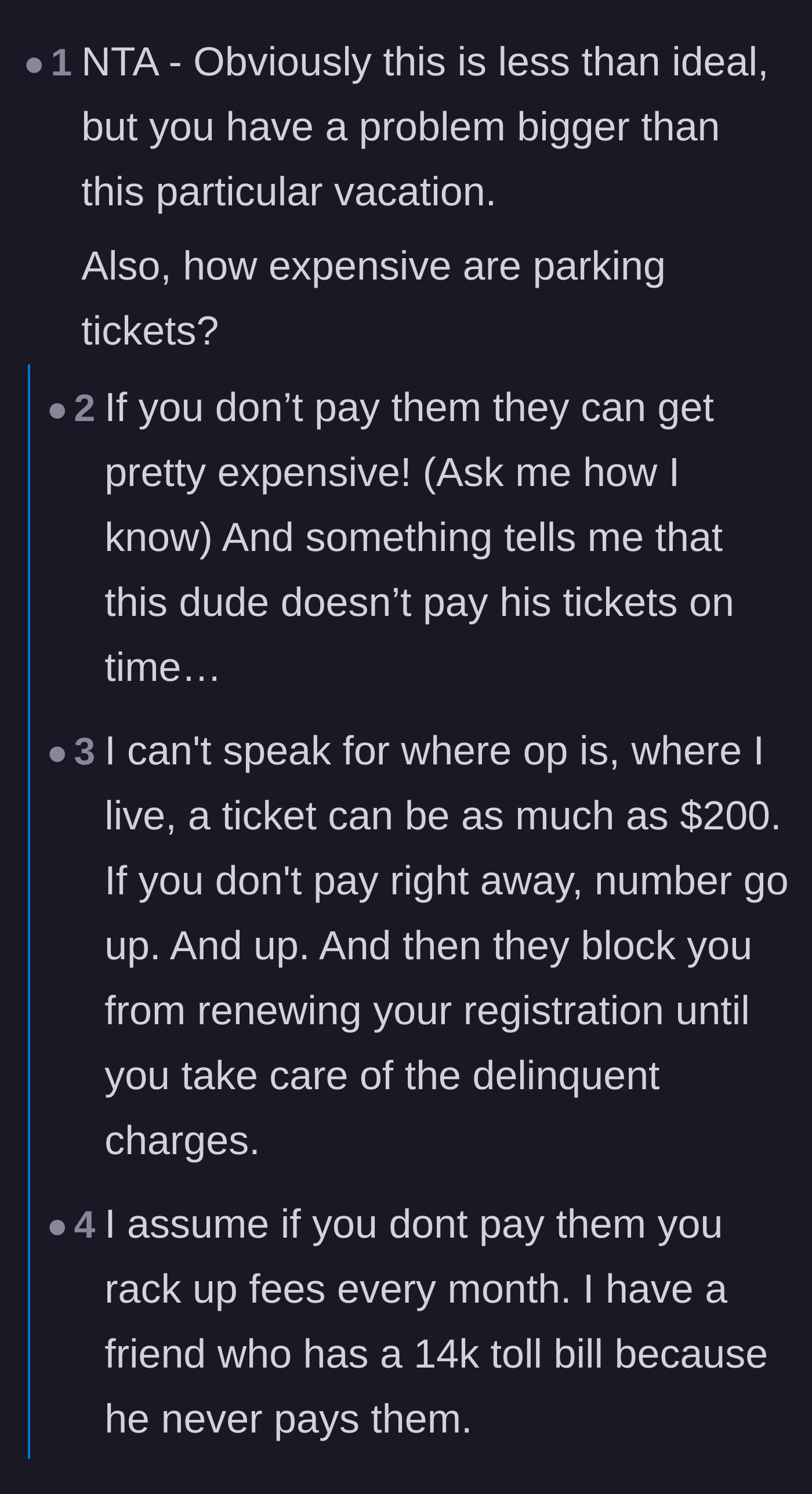 Comment thread 6 - Explanations of how unpaid parking tickets accumulate massive late fees over time.