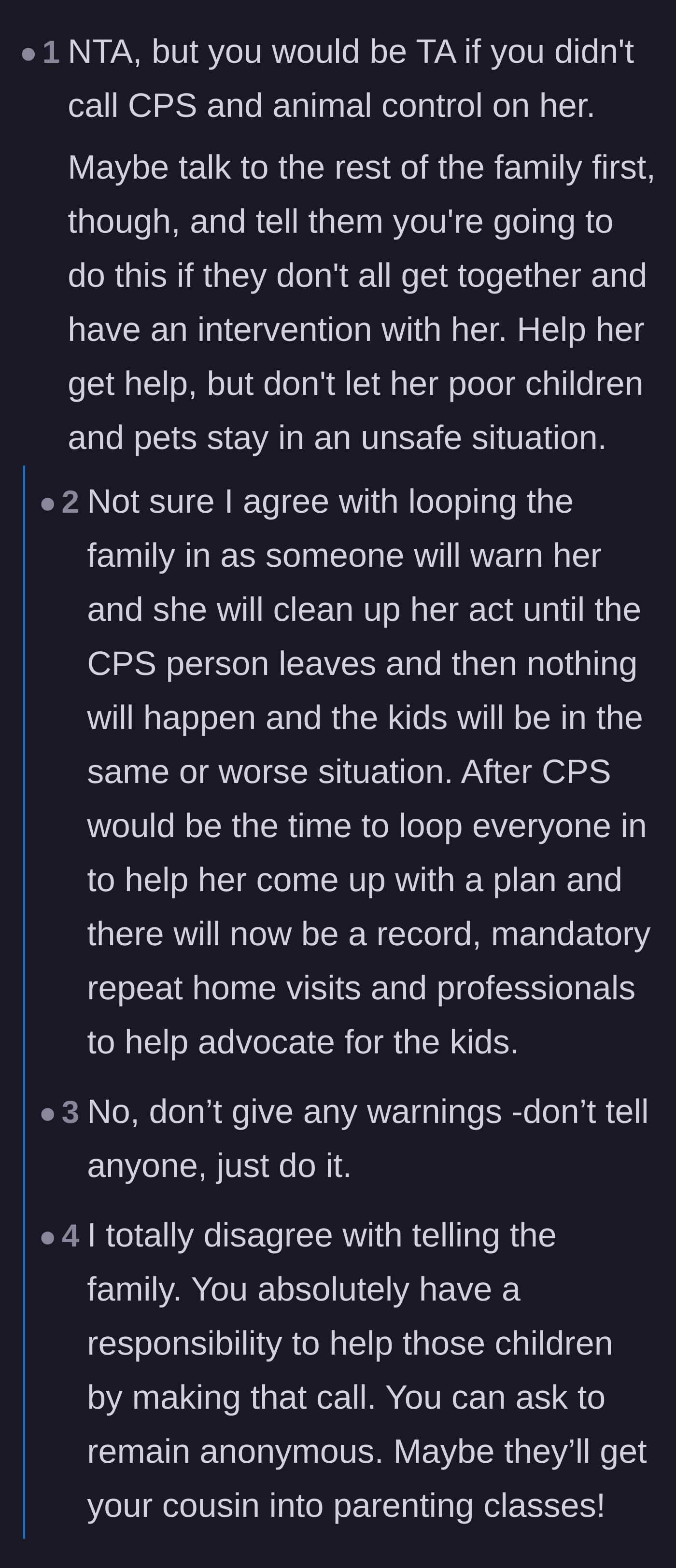 Comment thread 6 - Readers strictly advising against warning the enabling family before calling the authorities.