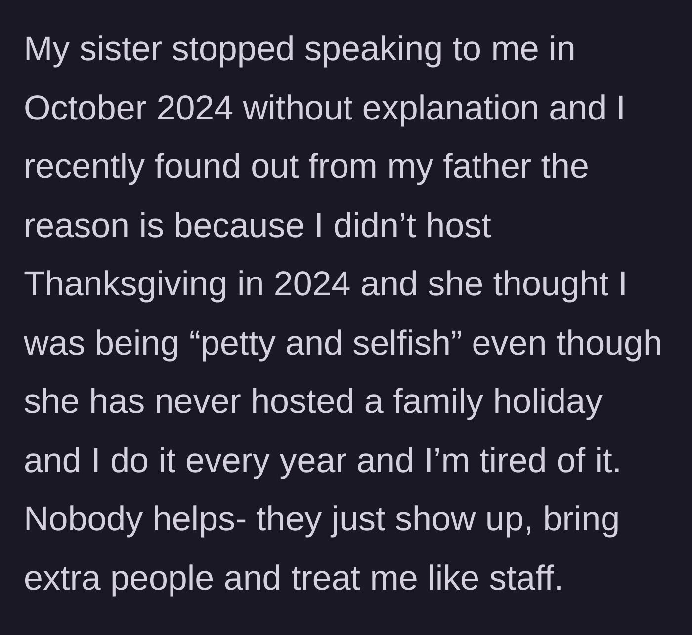 Story part 1 - A split screen showing an exhausted woman in an apron and an angry sister crossing her arms over a missed Thanksgiving dinner.