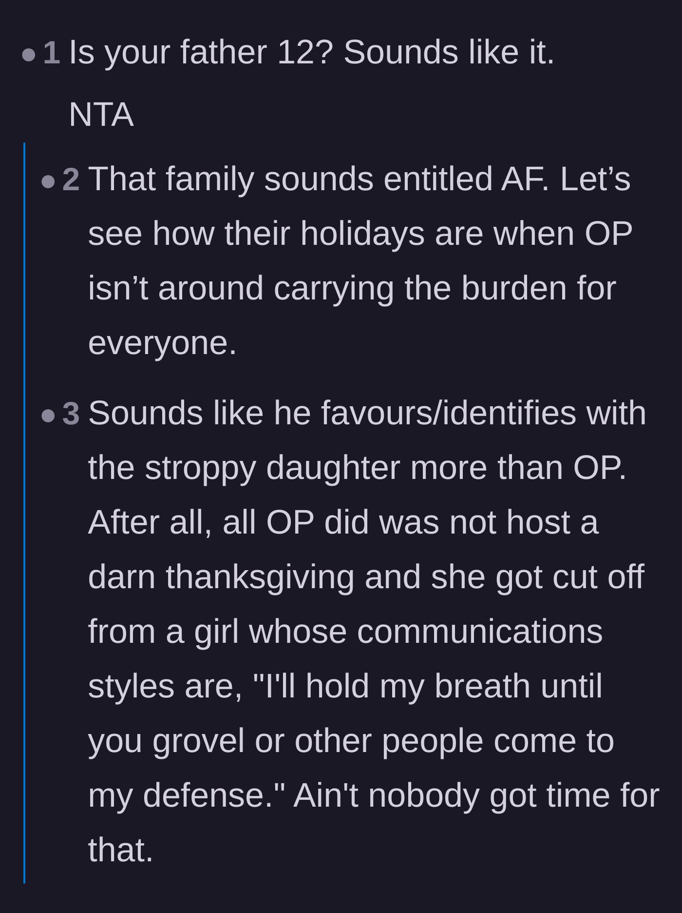Comment thread 1 - Discussing the father's emotional immaturity and obvious favoritism toward the entitled sister.