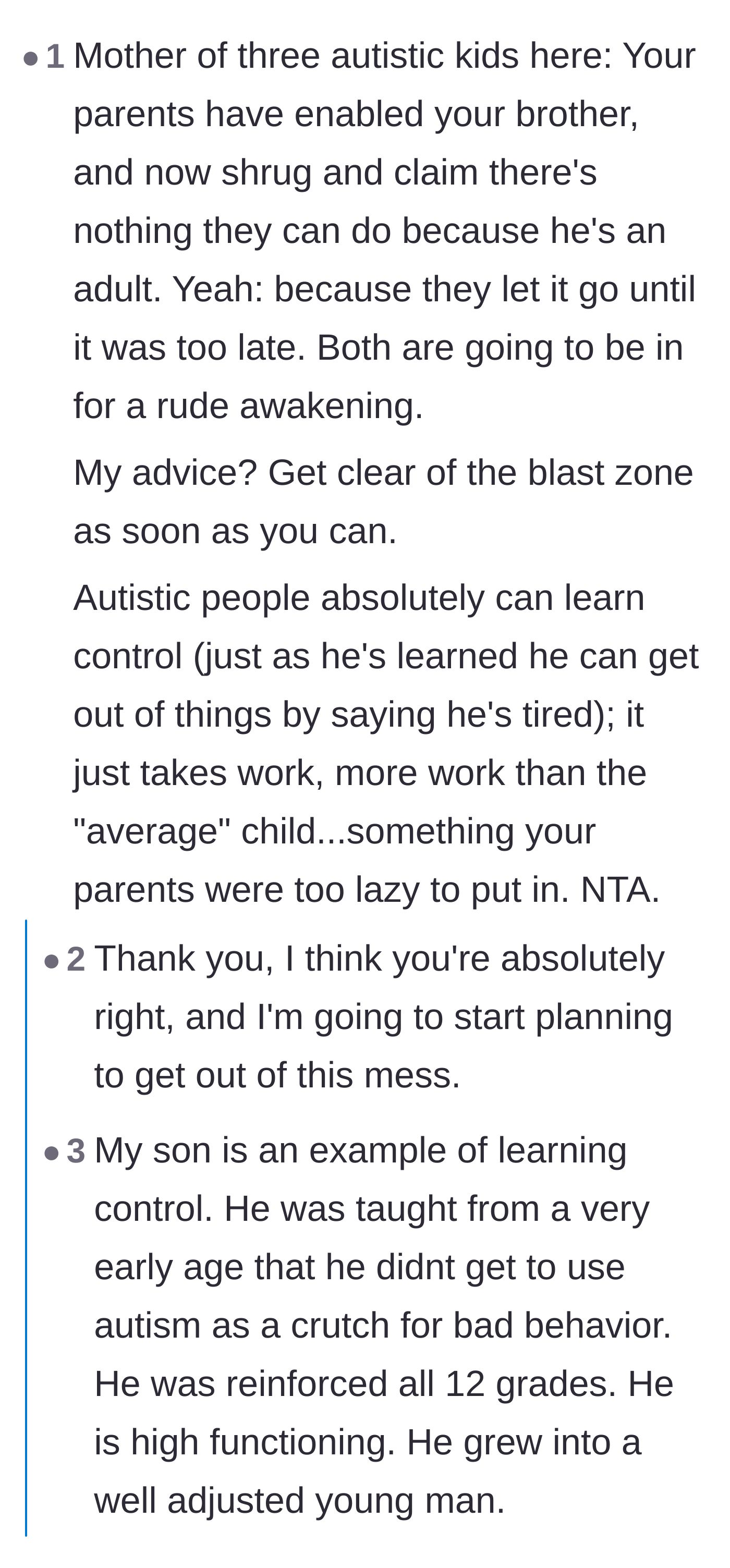 Comment thread 2 - A mother of autistic children calling out the parents' lazy enabling and advising the author to escape.