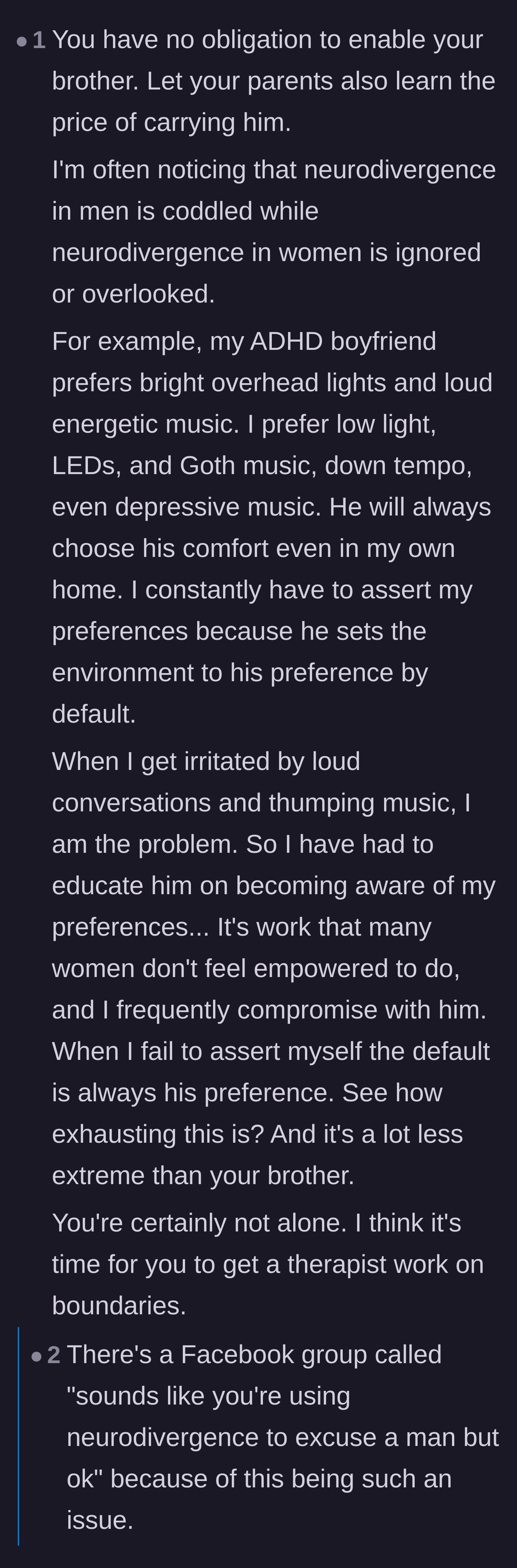Comment thread 5 - A deep dive into how society coddles neurodivergent men while expecting neurodivergent women to simply compromise and deal with it.