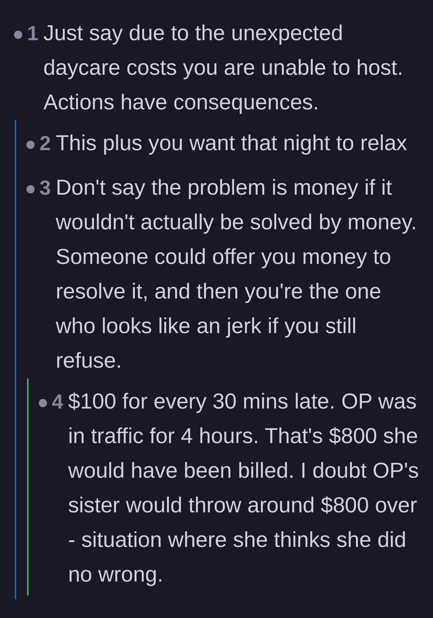 Comment thread 3 - A debate on whether the older sister should cite the severe daycare late fees as the official logistical reason for canceling the party.