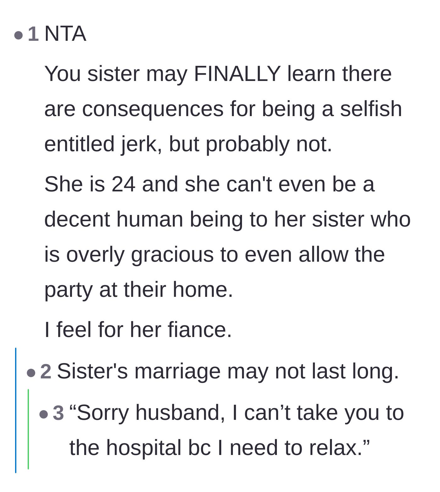 Comment thread 6 - Commenters express sympathy for the younger sister's fiancé, predicting that her extreme selfishness will inevitably ruin the marriage.