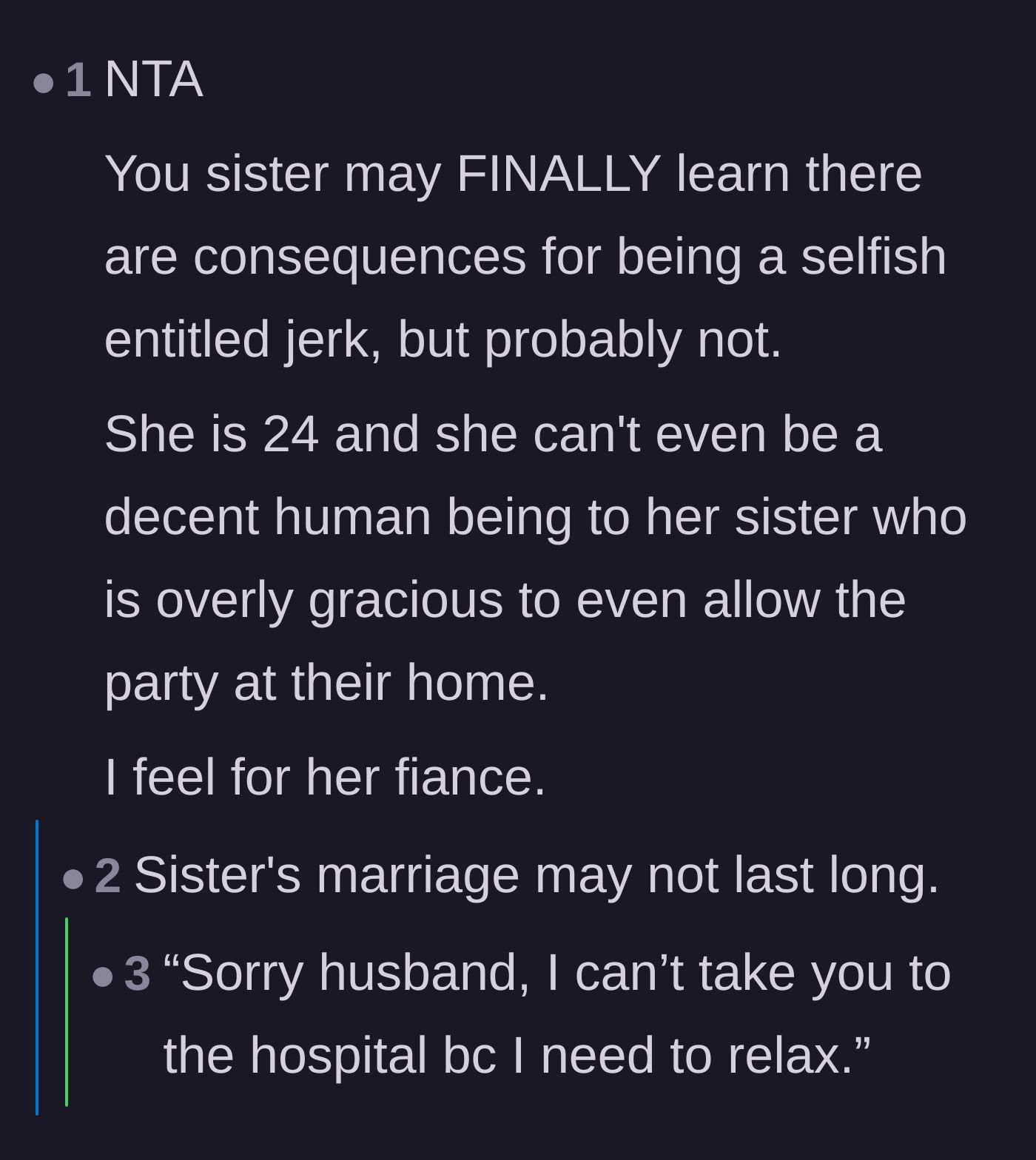 Comment thread 6 - Commenters express sympathy for the younger sister's fiancé, predicting that her extreme selfishness will inevitably ruin the marriage.