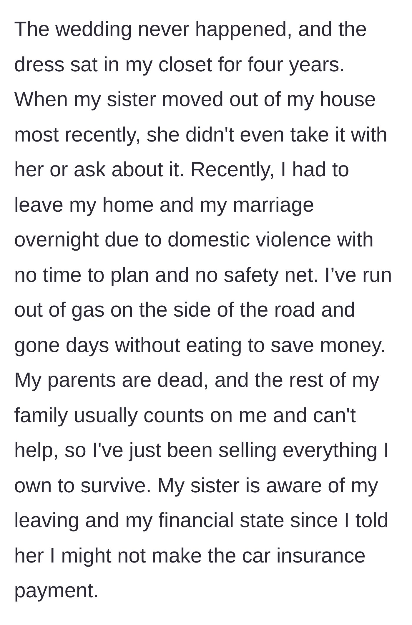 Story part 2 - The author describes fleeing severe domestic violence into poverty, while the dress sat abandoned in her closet for four years.