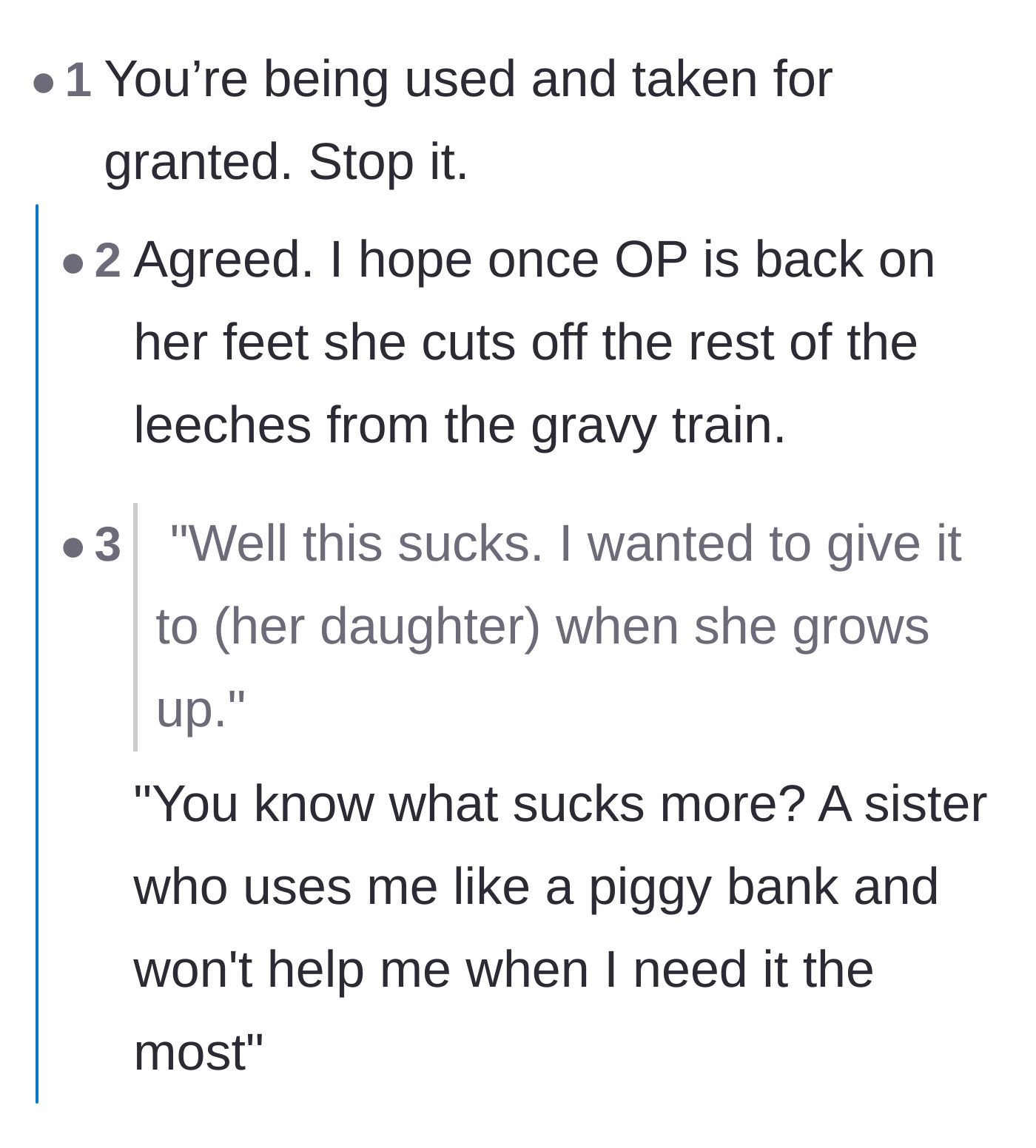 Comment thread 3 - Readers expressing anger over the sister treating the author like a personal piggy bank.